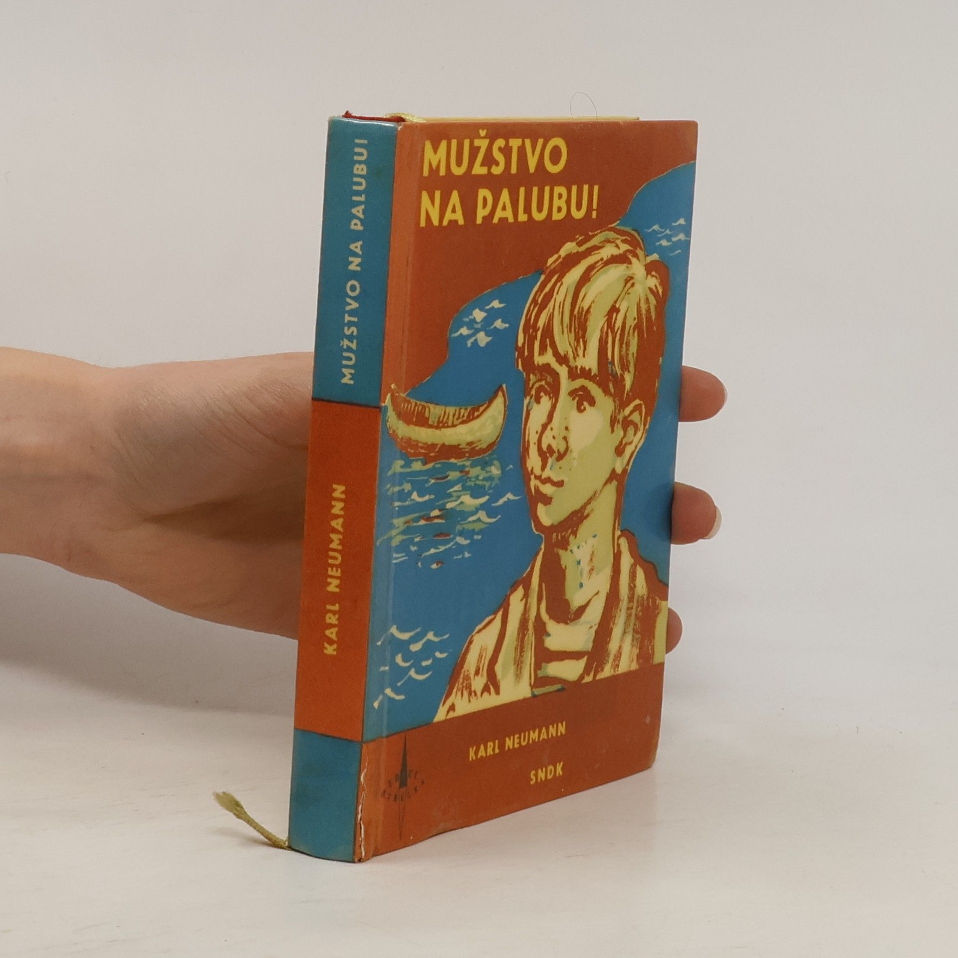 Karel Neumann Mužstvo na palubu!