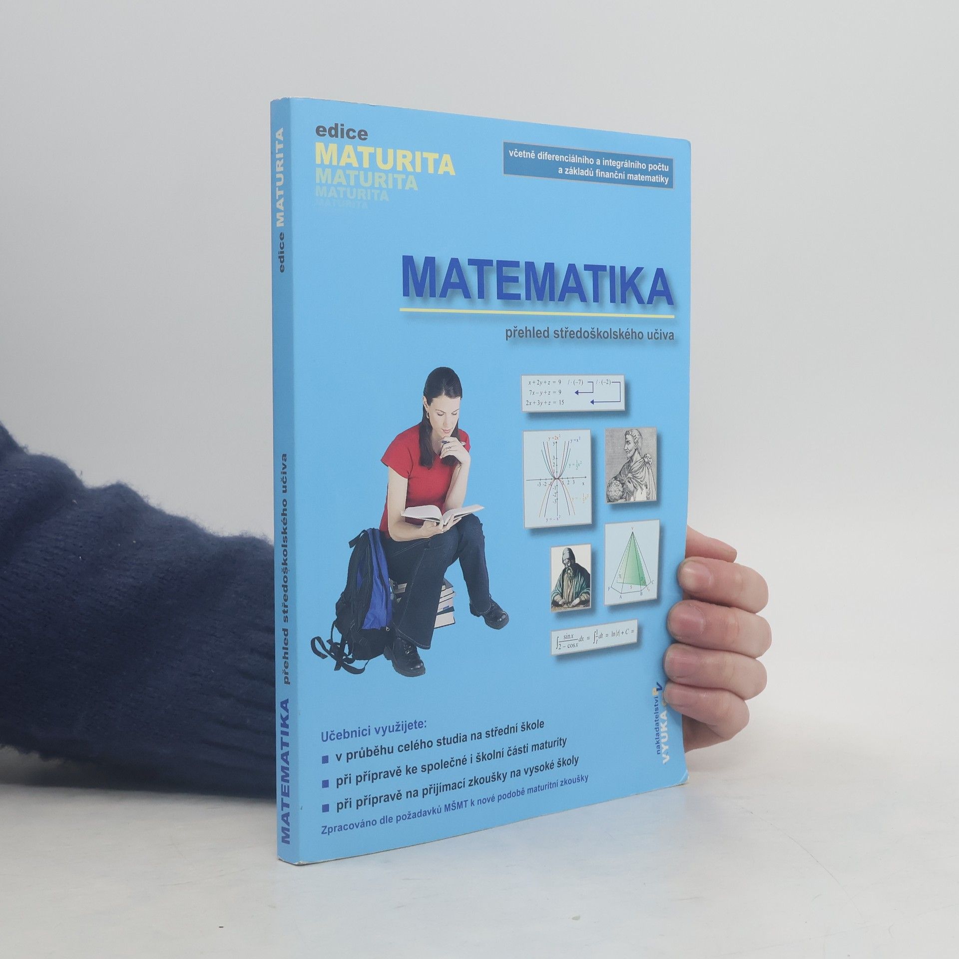 Naděžda Kubešová Matematika : přehled středoškolského učiva