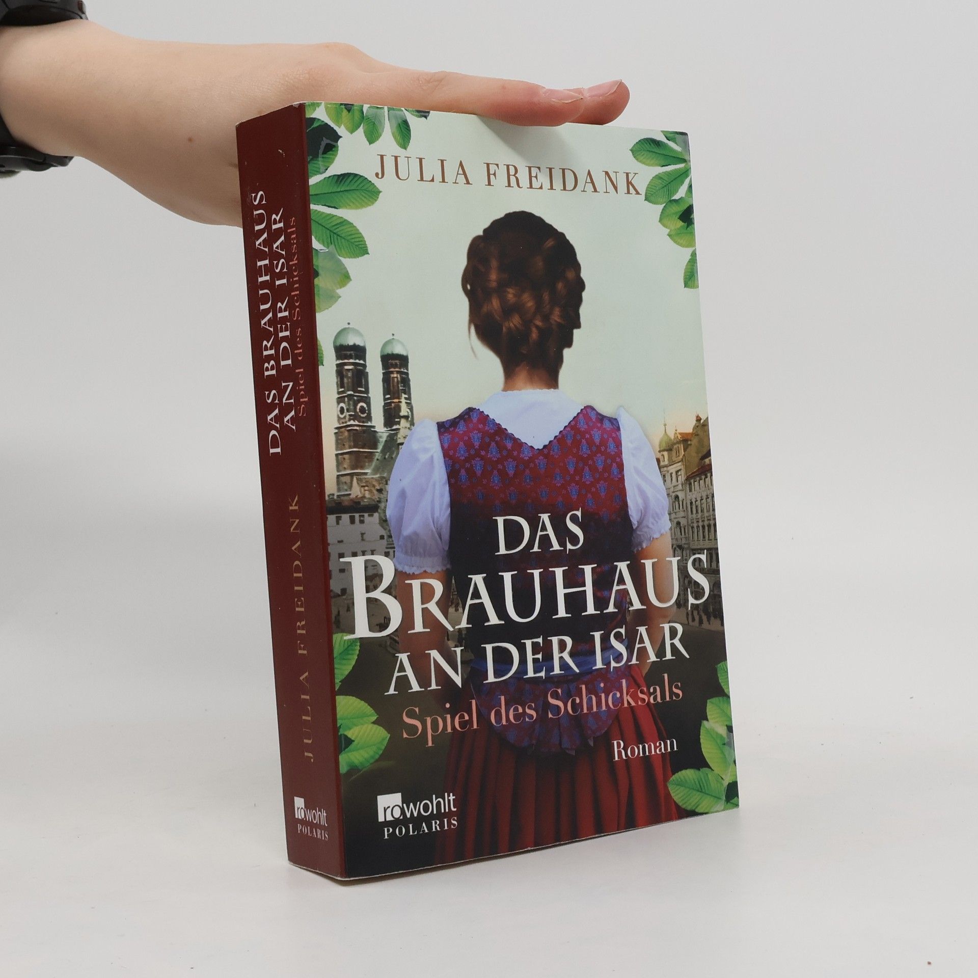 Julia Freidank Das Brauhaus an der Isar - Spiel des Schicksals