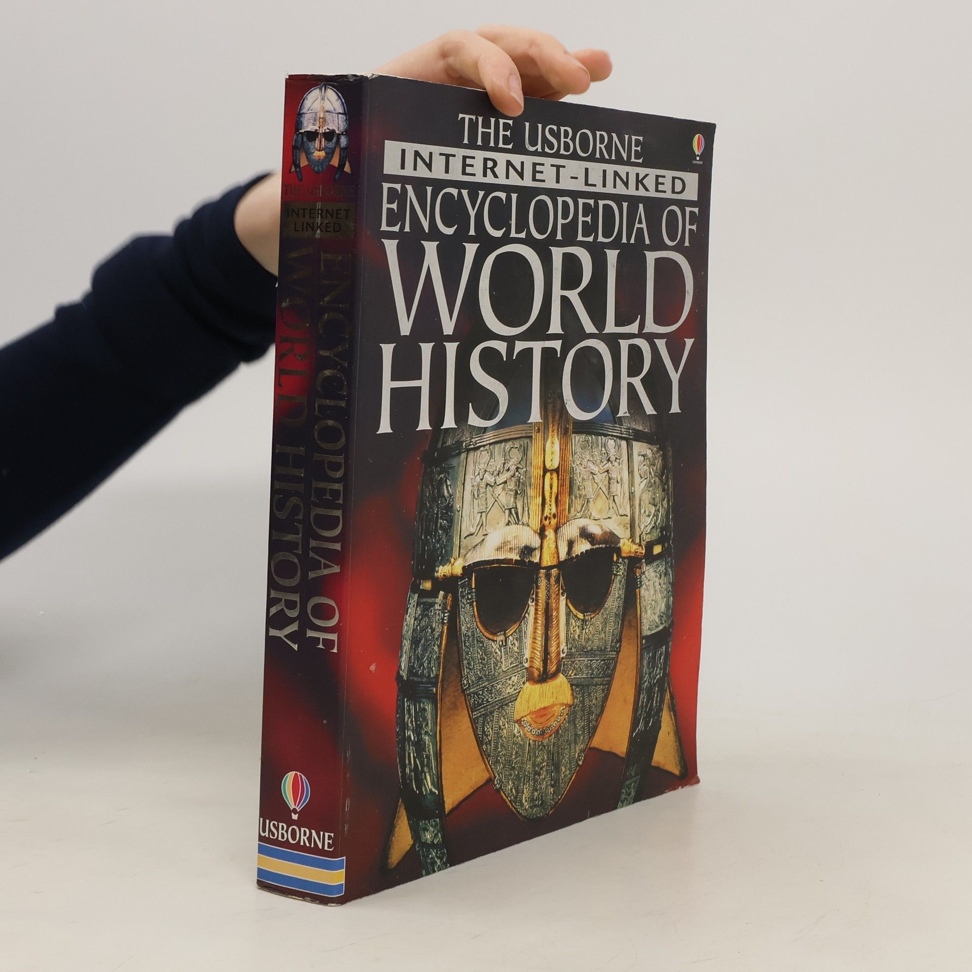 kolektiv The Usborne Internet-Linked Encyclopedia of World History