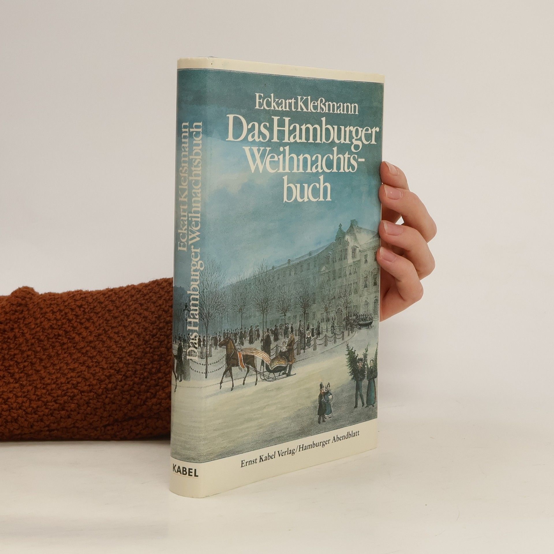 Eckart Kleßmann Das Hamburger Weihnachtsbuch