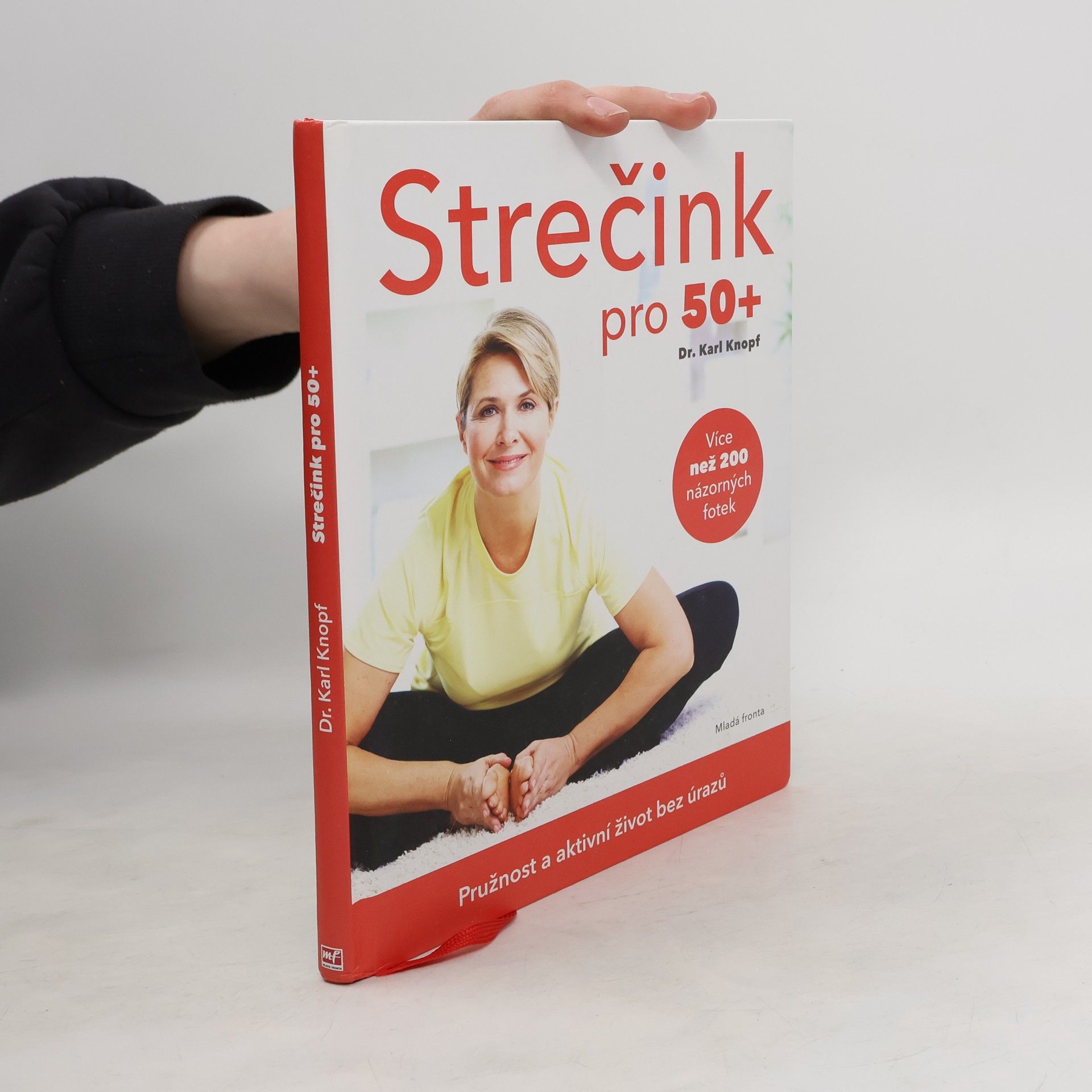 Karl G. Knopf Strečink pro 50+ : pružnost a aktivní život bez úrazů