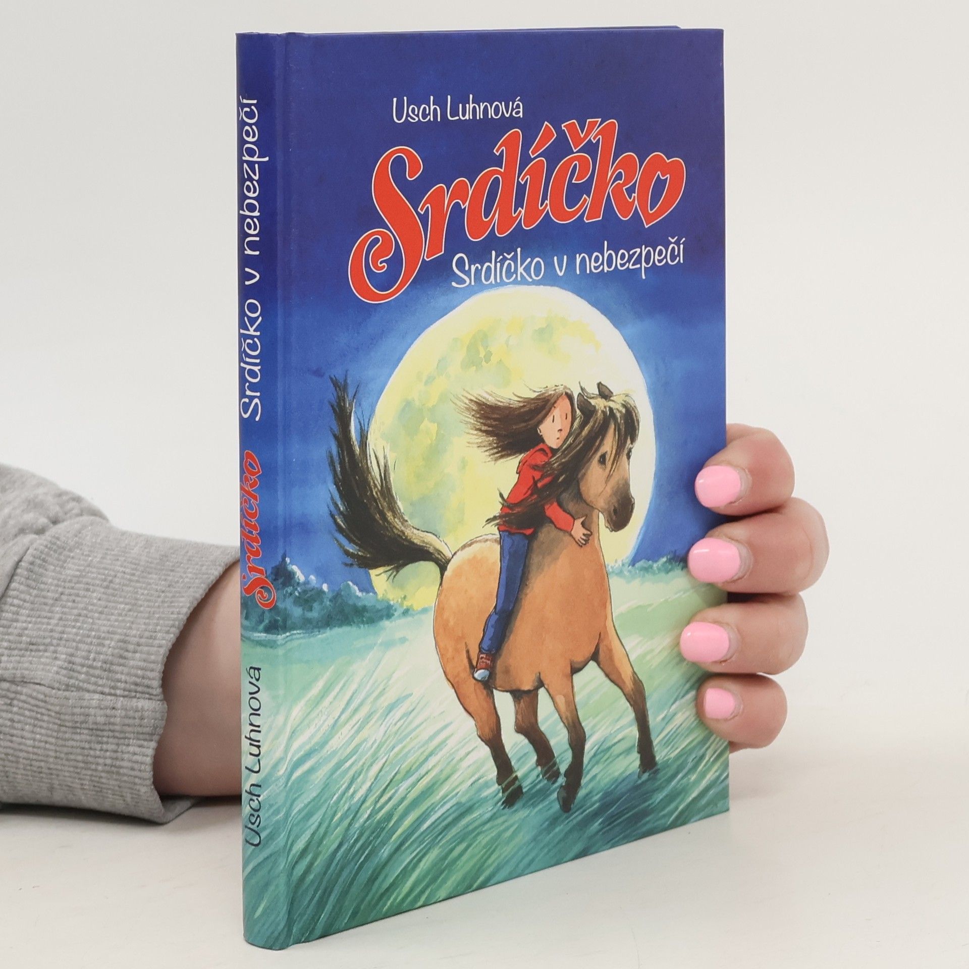 Usch Luhn Srdíčko. Srdíčko v nebezpečí