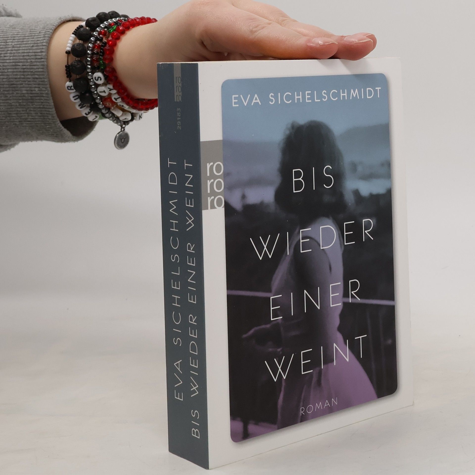 Eva Sichelschmidt Bis wieder einer weint