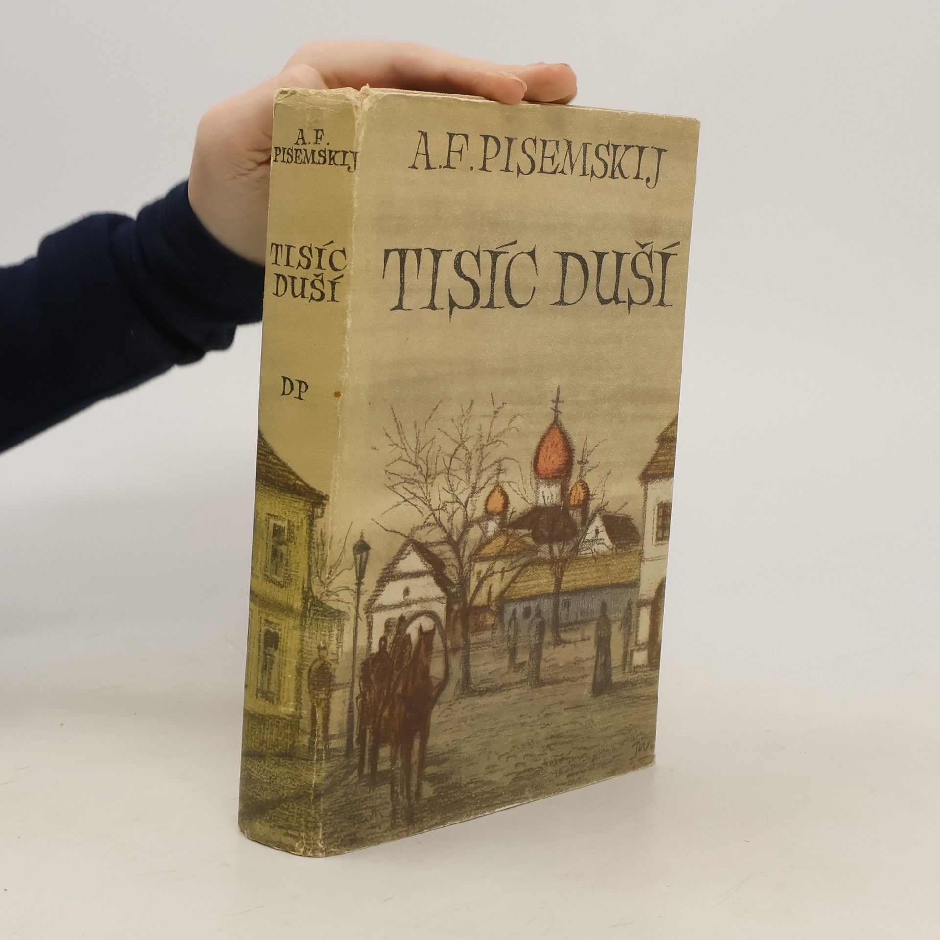 Alexej Feofilaktovič Pisemskij Tisíc duší