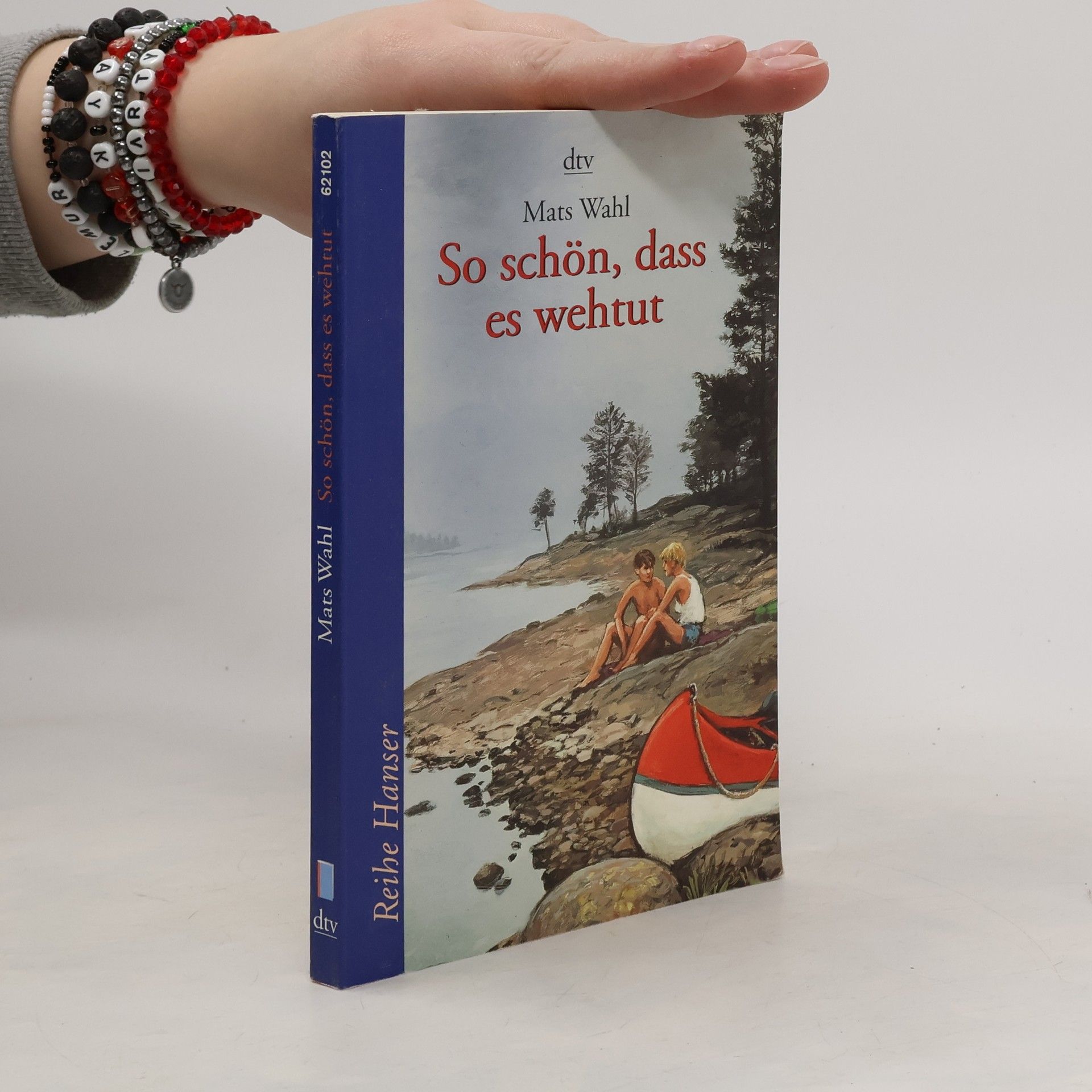 Mats Wahl So schön, dass es wehtut