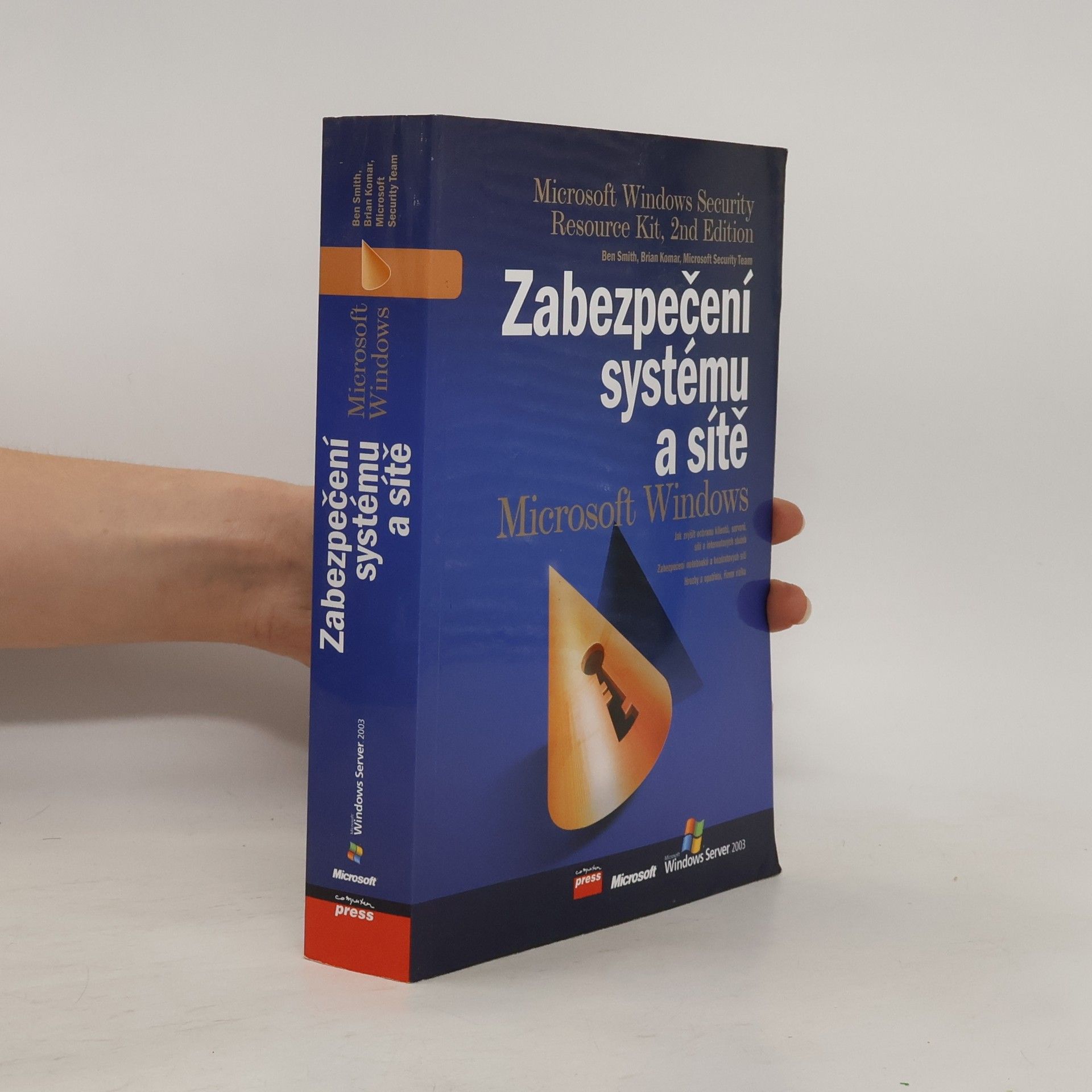 Ben Smith Zabezpečení systému a sítě Microsoft Windows