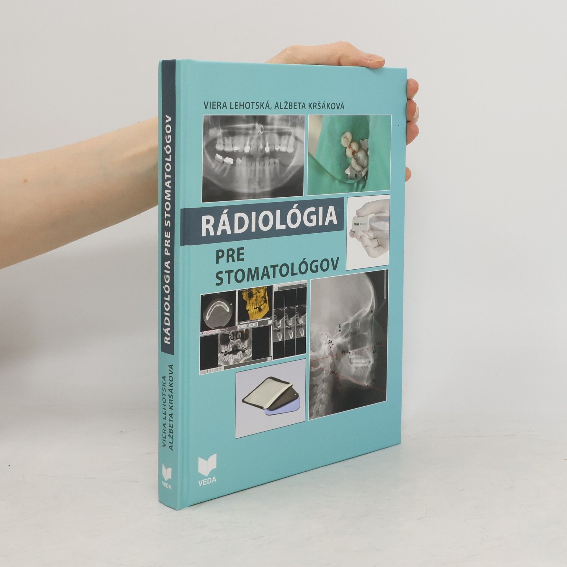 Viera Lehotská Rádiológia pre stomatológov