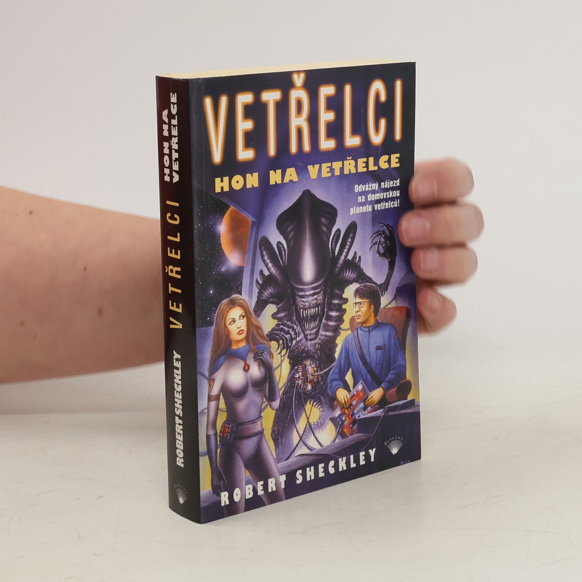 Robert Sheckley Vetřelci. Hon na vetřelce