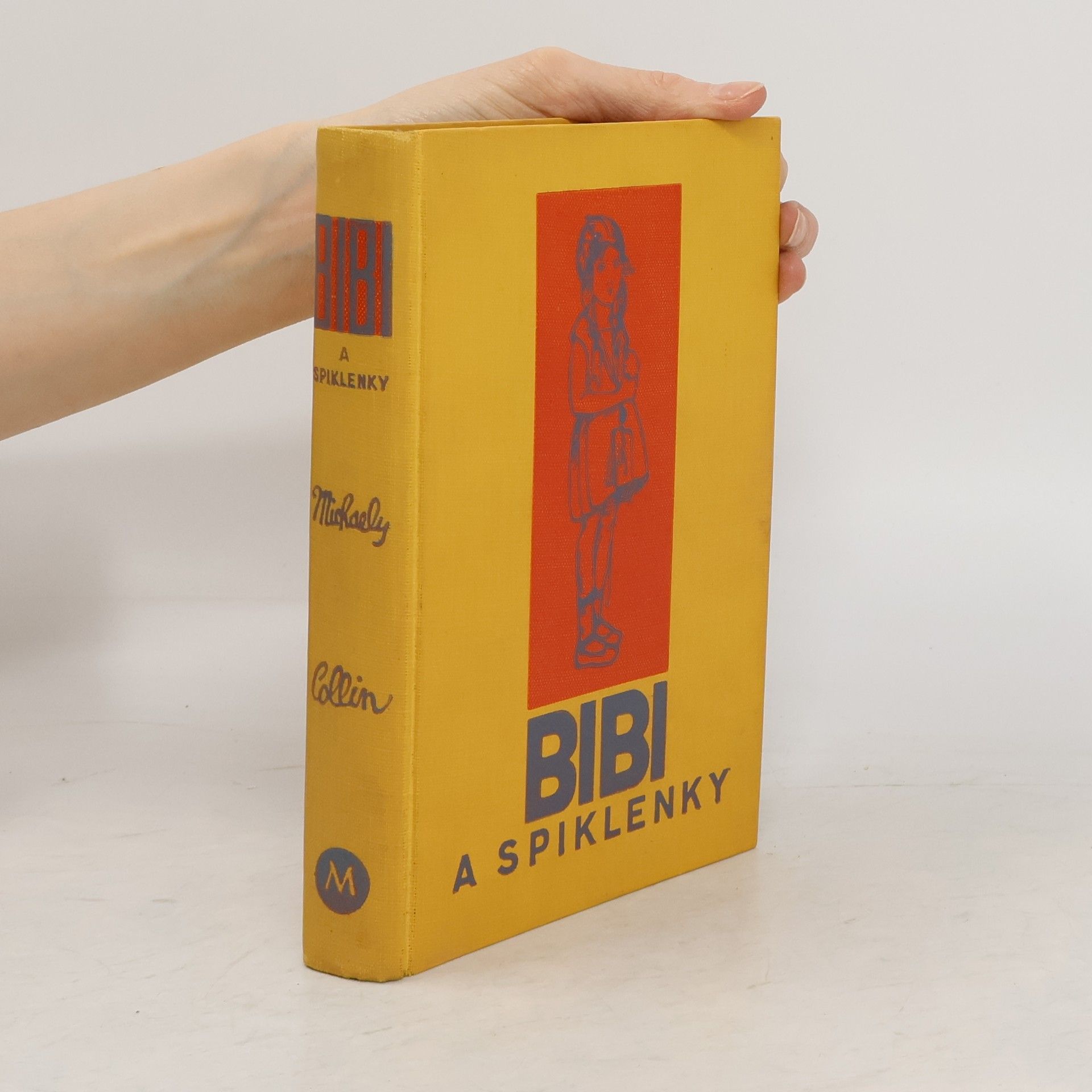 Karin Michaelis Bibi a a spiklenky