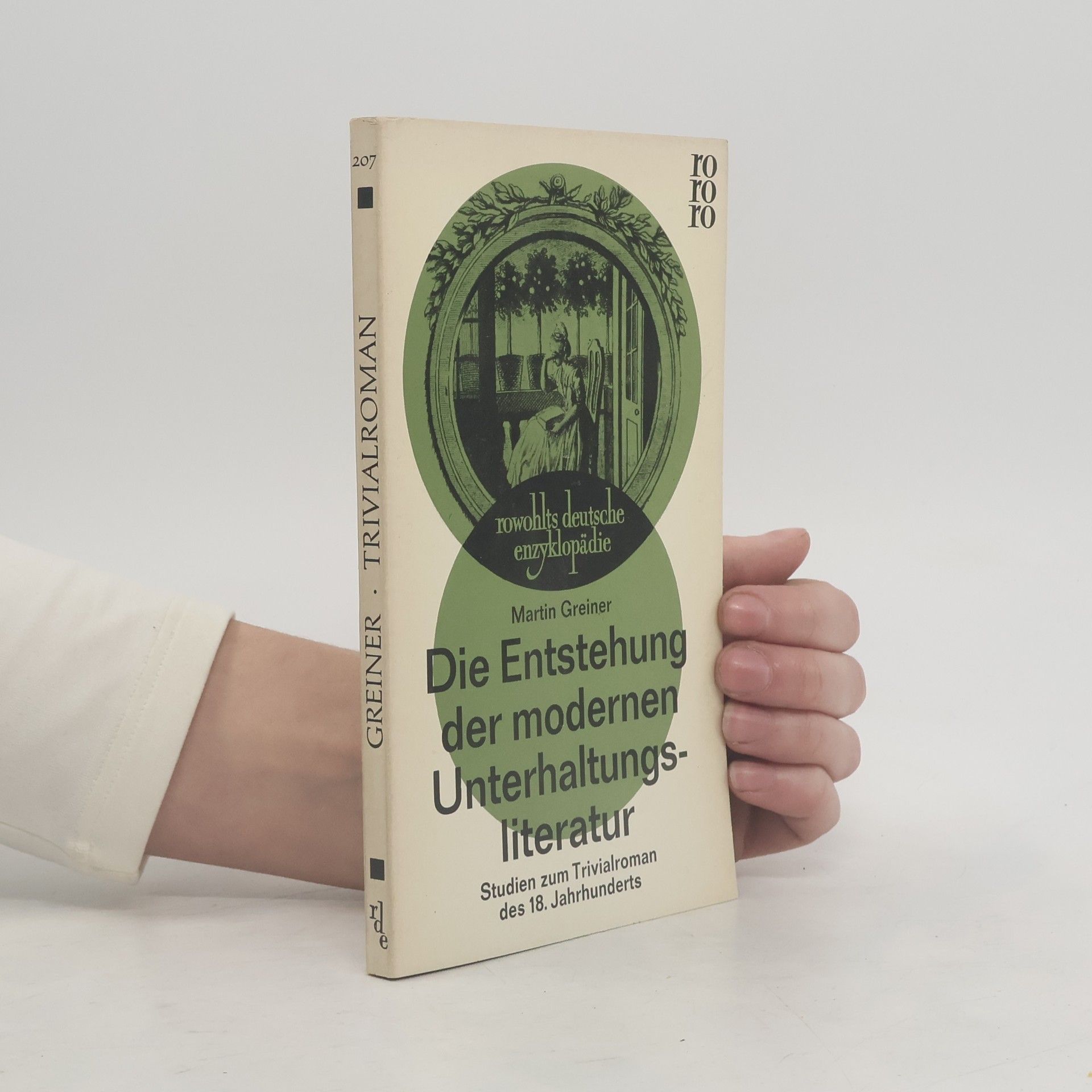 Martin Greiner Die Entstehung der modernen Unterhaltungsliteratur