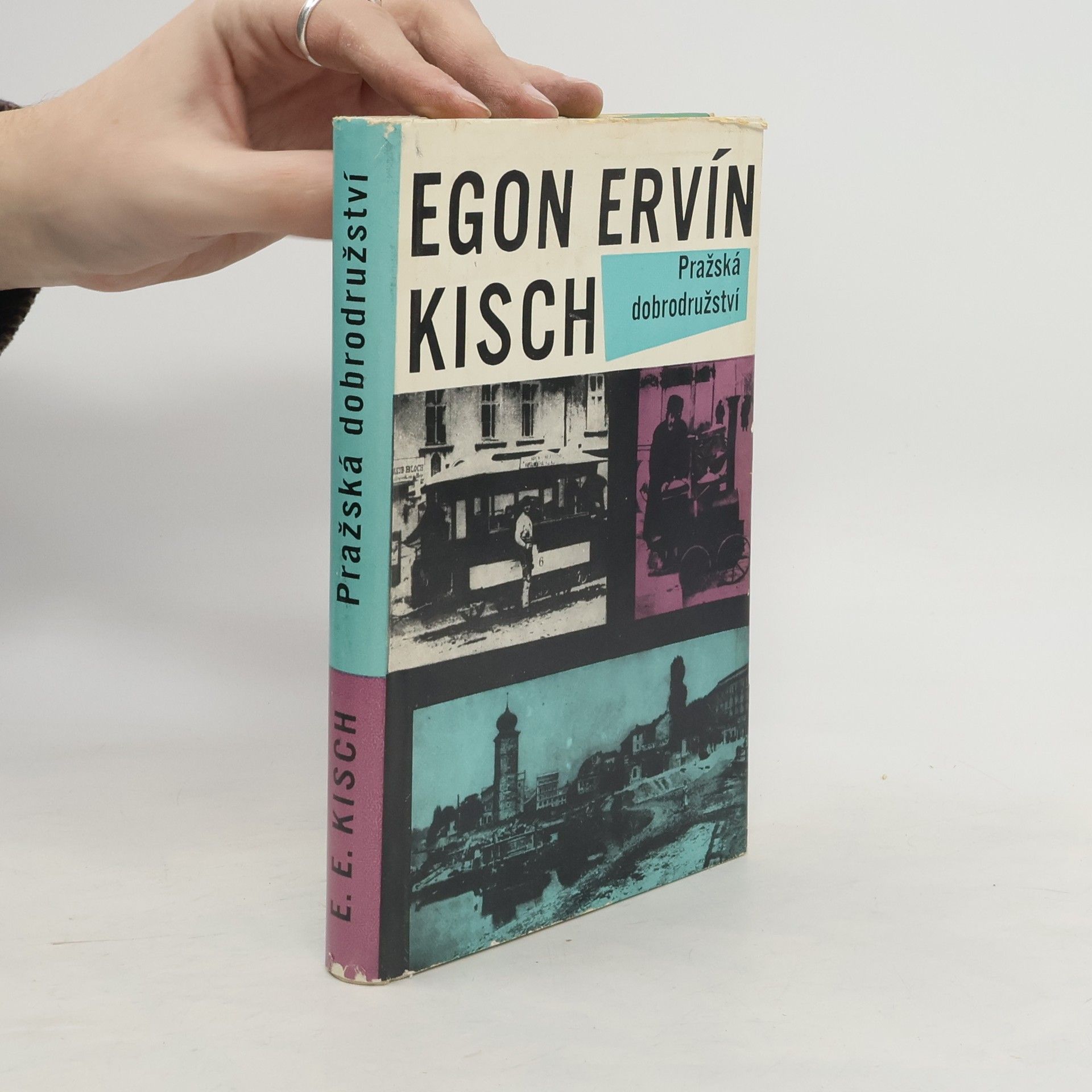 Egon Kisch Pražská dobrodružsví