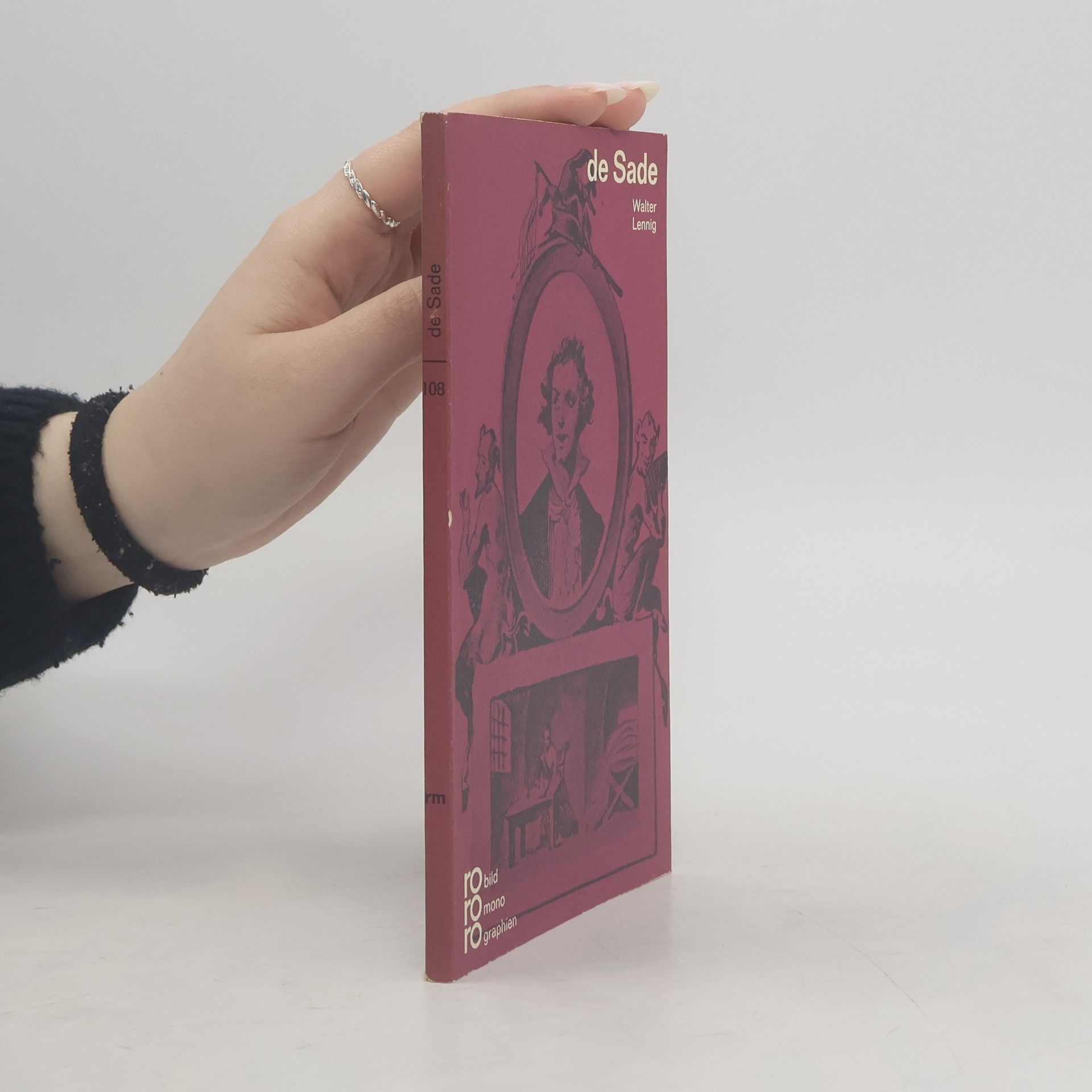 Marquis de Sade mit Selbstzeugnissen und Bilddokumenten