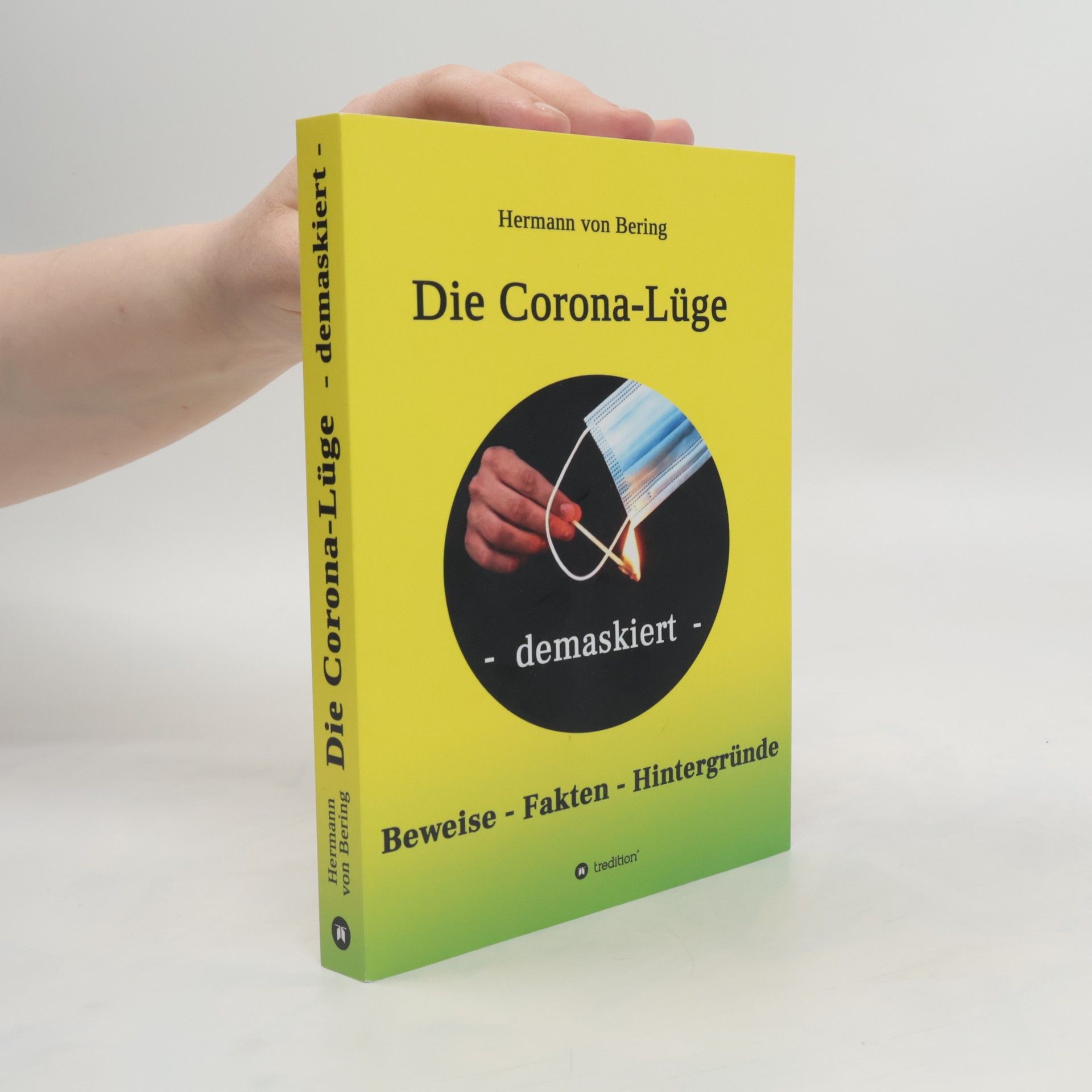 Hermann von Bering Die Corona-Lüge - demaskiert