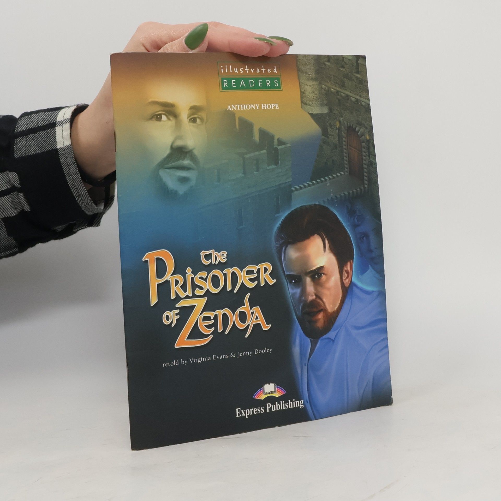 Anthony Hope The Prisoner of Zenda. Reader Level 3