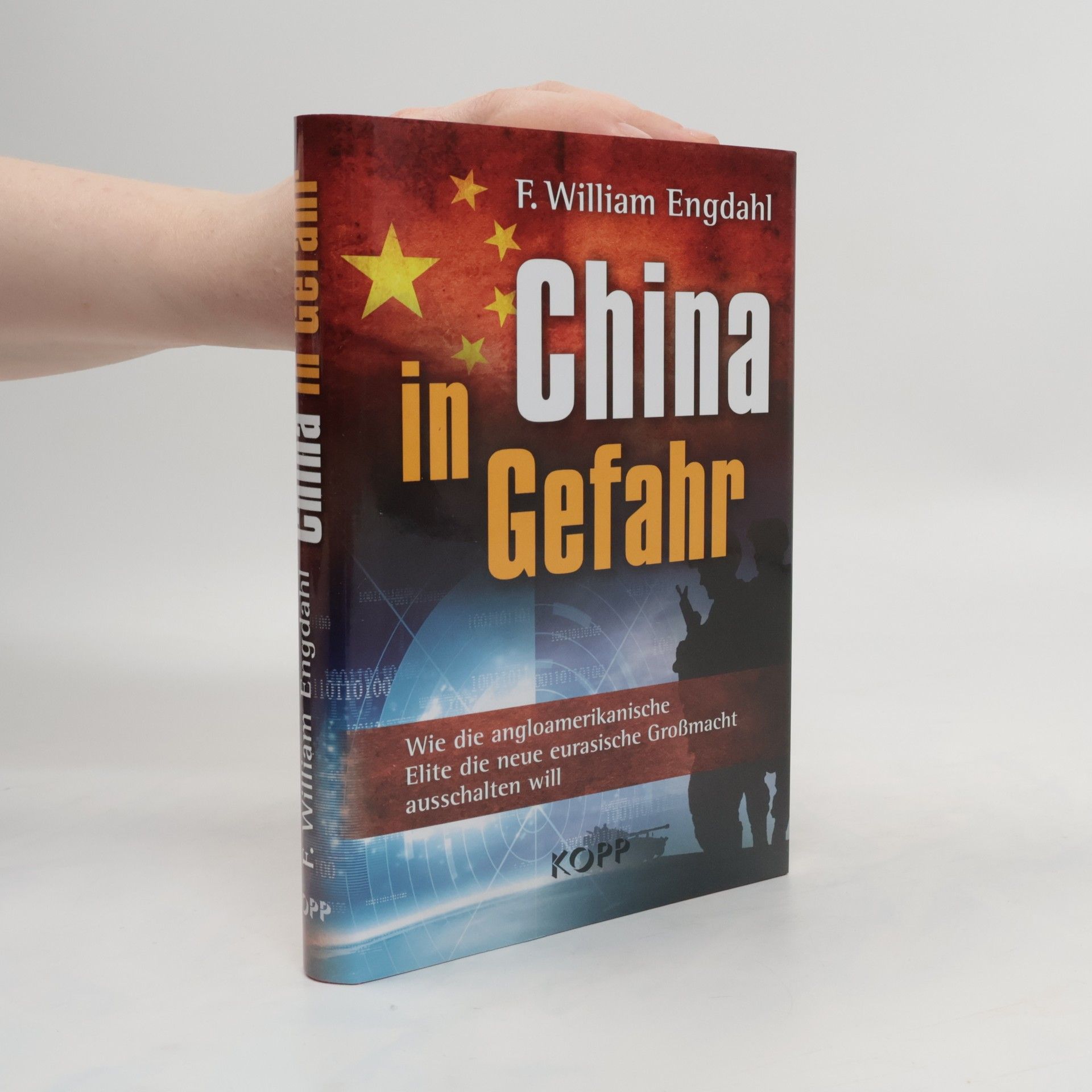 F. William Engdahl China in Gefahr