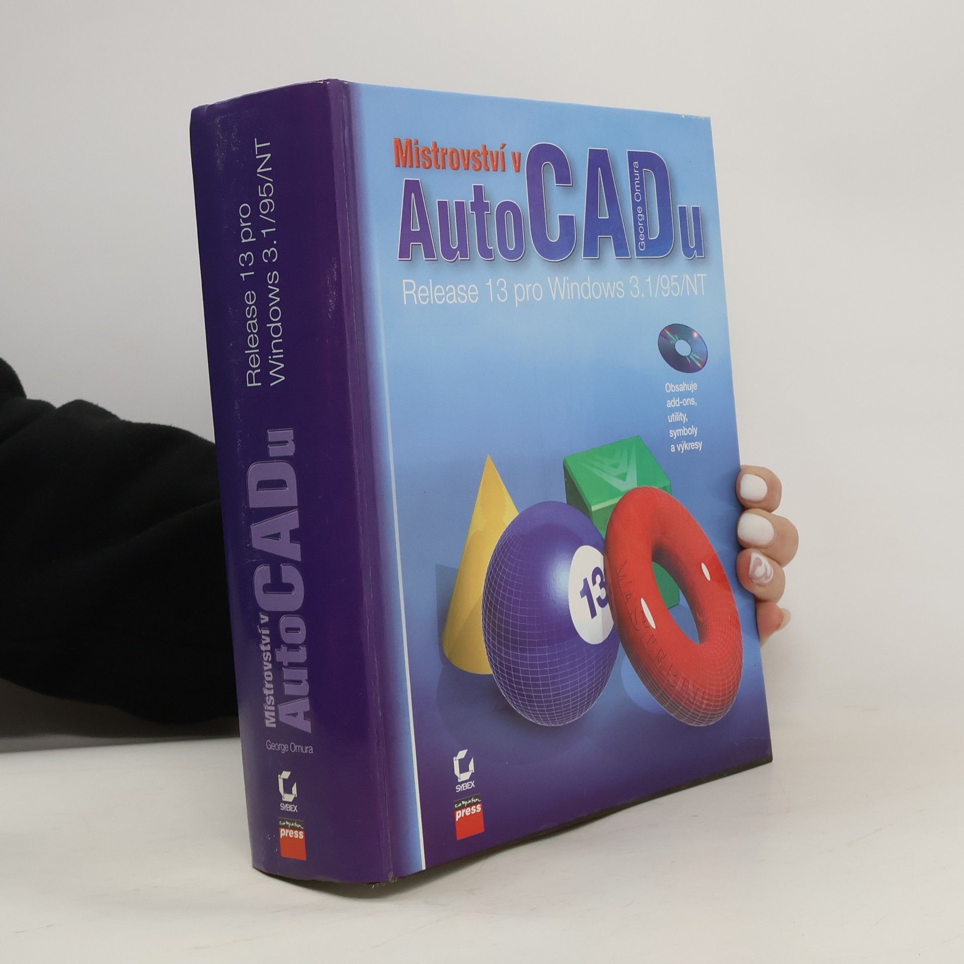 George Omura Mistrovství v AutoCADu. Release 13 pro Windows 3.1/95/NT