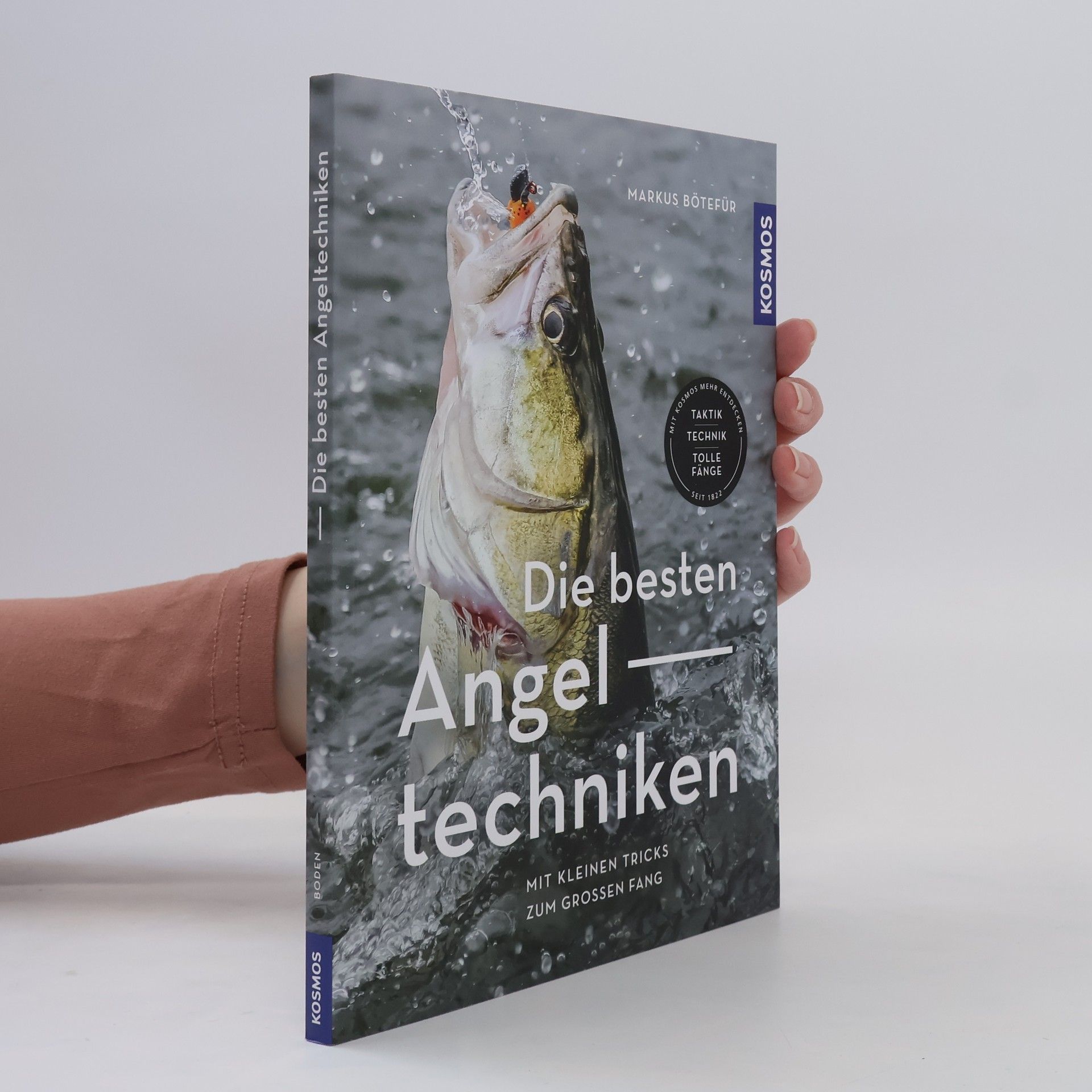Markus Bötefür Die besten Angeltechniken