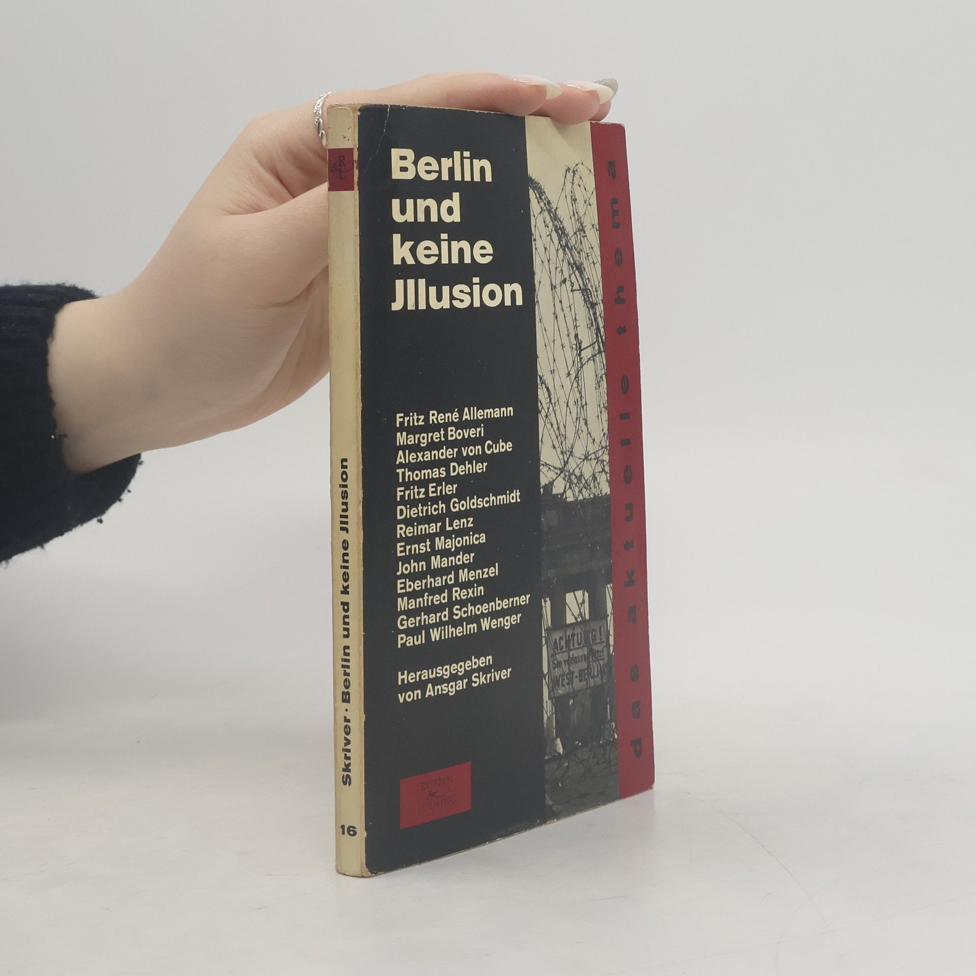 Ansgar Skriver Berlin und keine Illusion