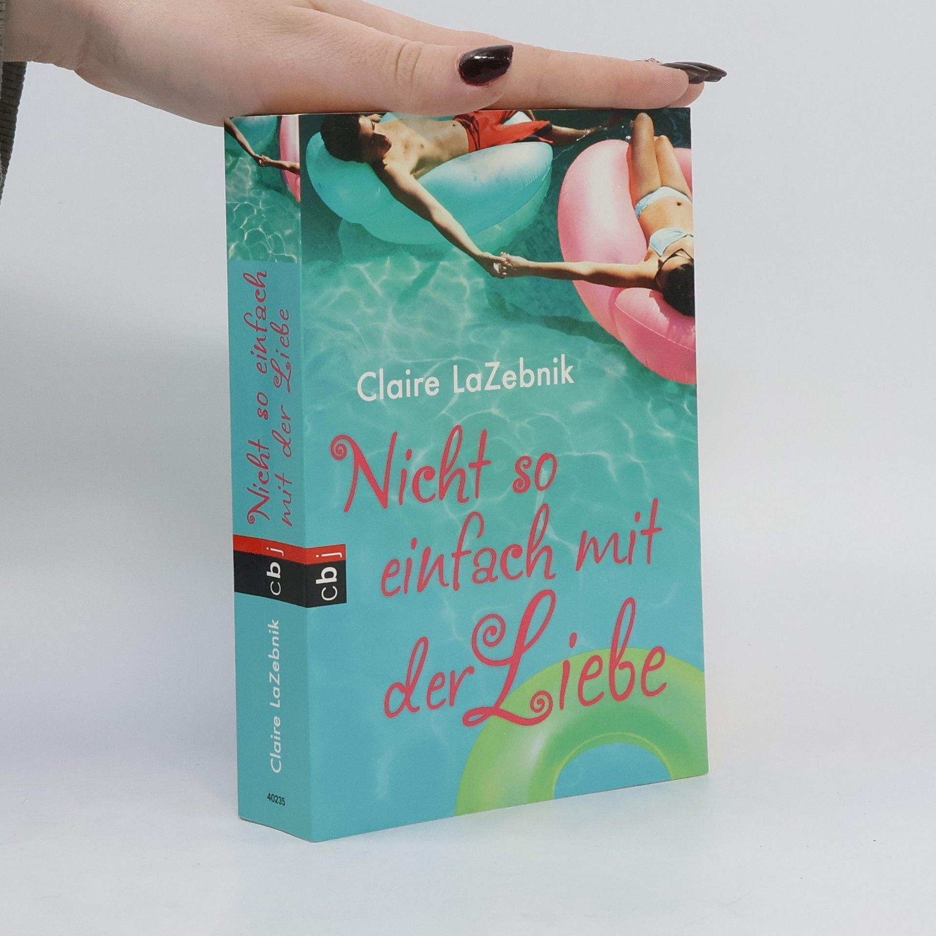 Claire LaZebnik Nicht so einfach mit der Liebe