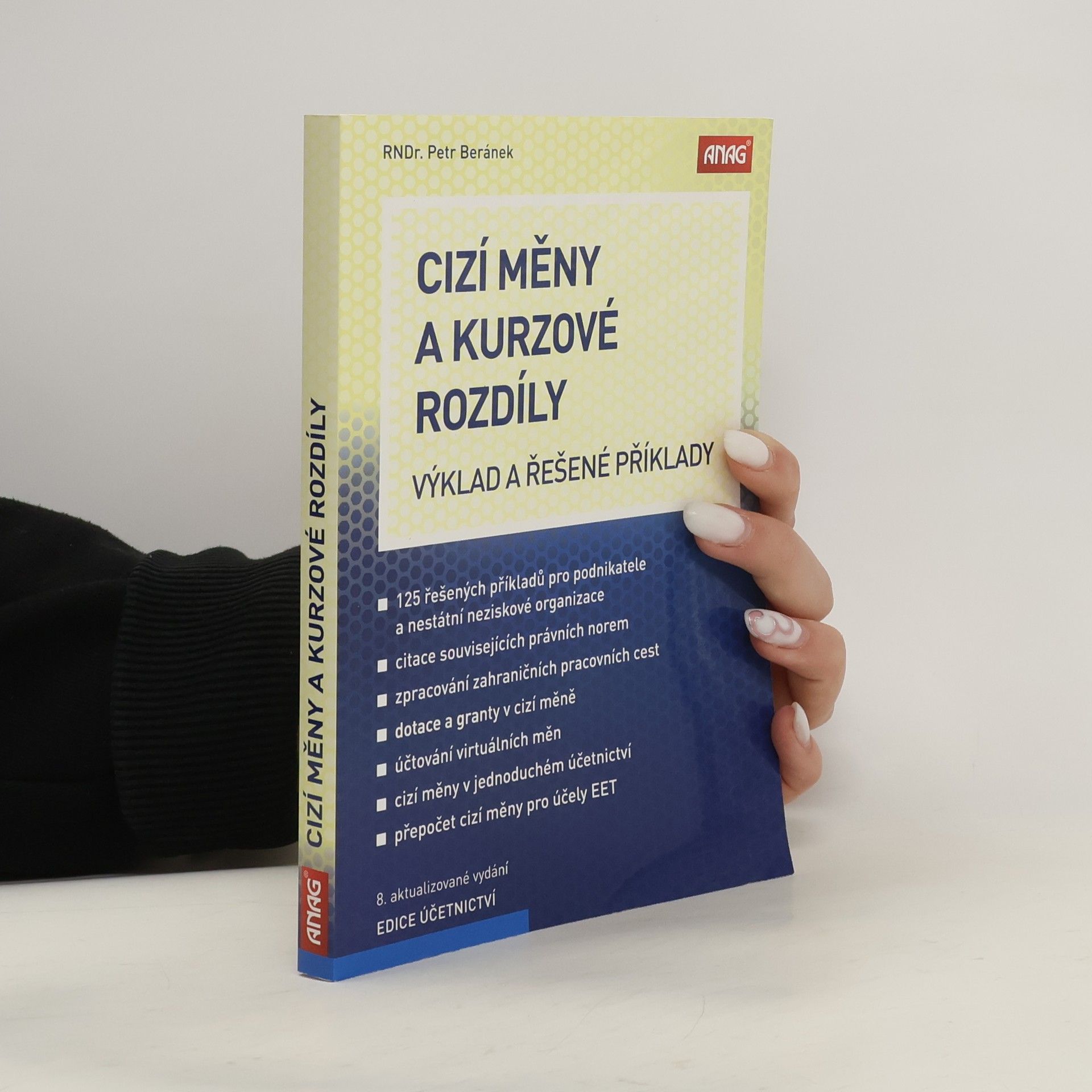 Petr Beránek Cizí měny a kurzové rozdíly : výklad a řešené příklady