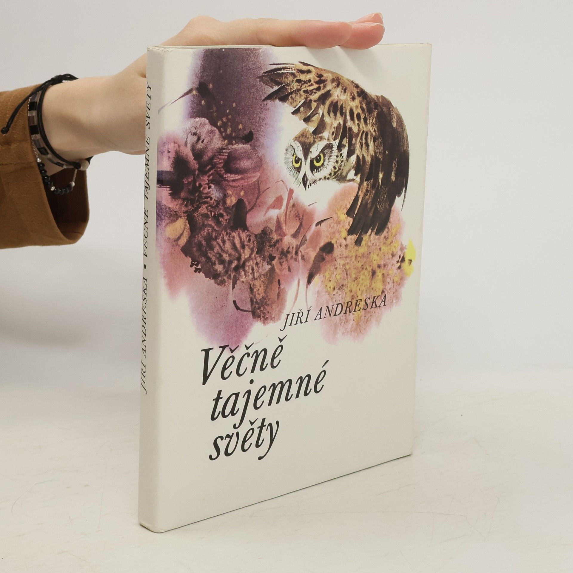 Jiří Andreska Věčně tajemné světy