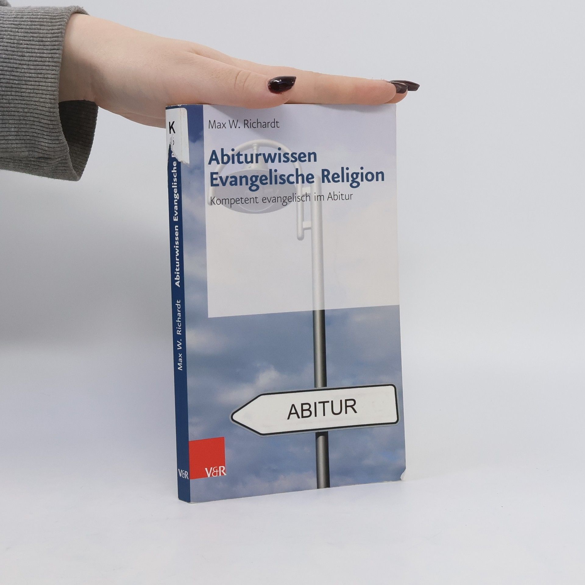 Max W. Richardt Abiturwissen Evangelische Religion