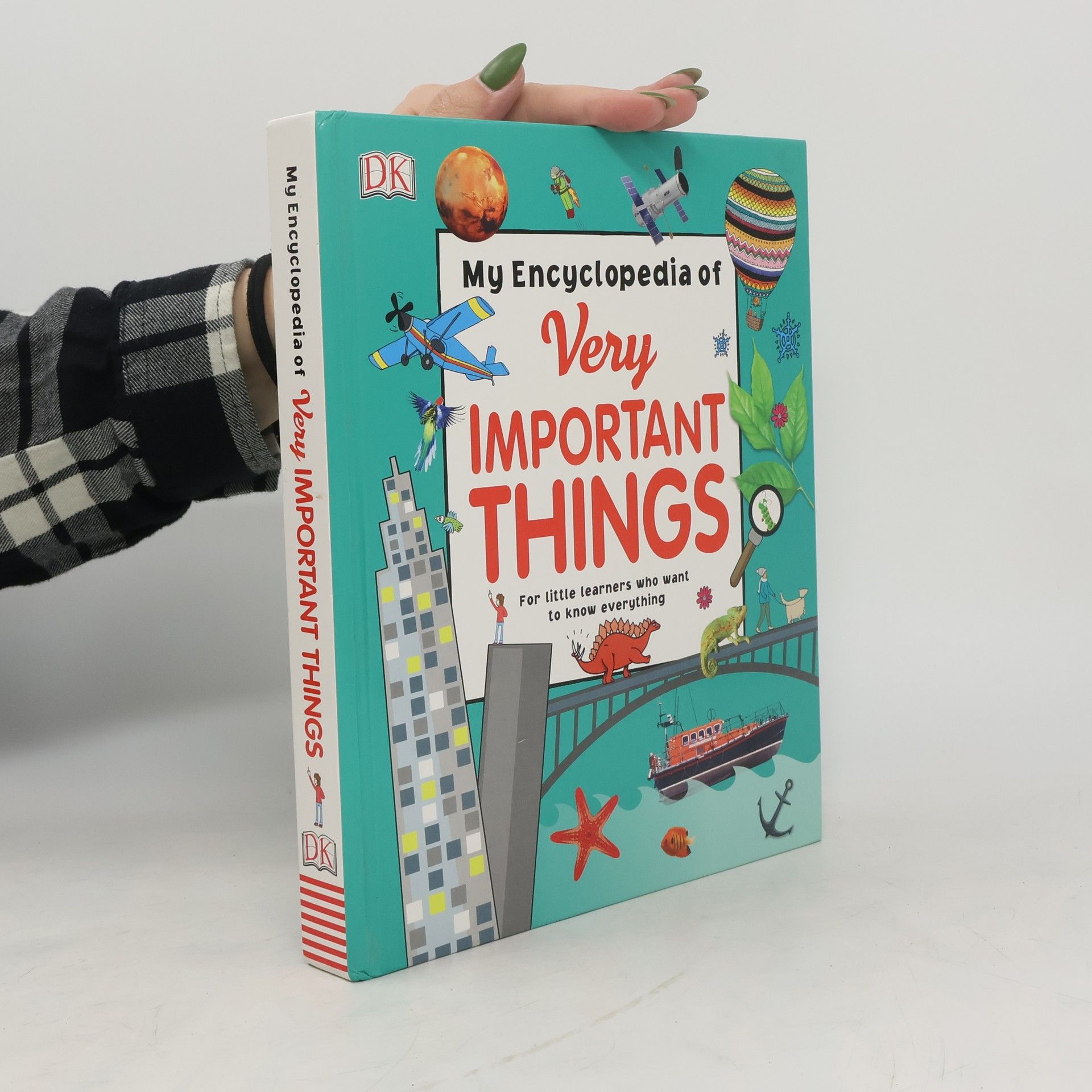 Dorling Kindersley UK My Encyclopedia of Very Important Things