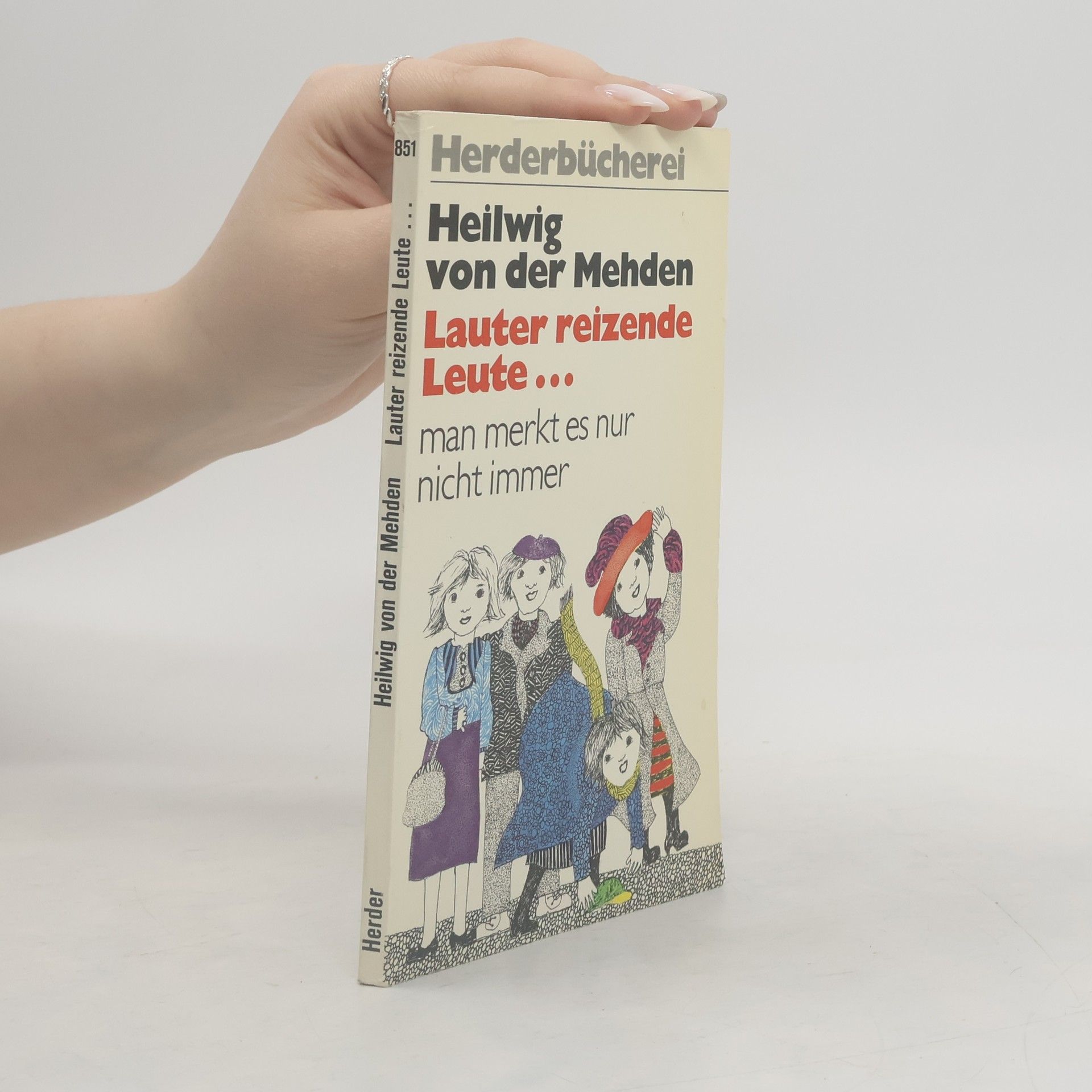 Heilwig von der Mehden Lauter reizende Leute