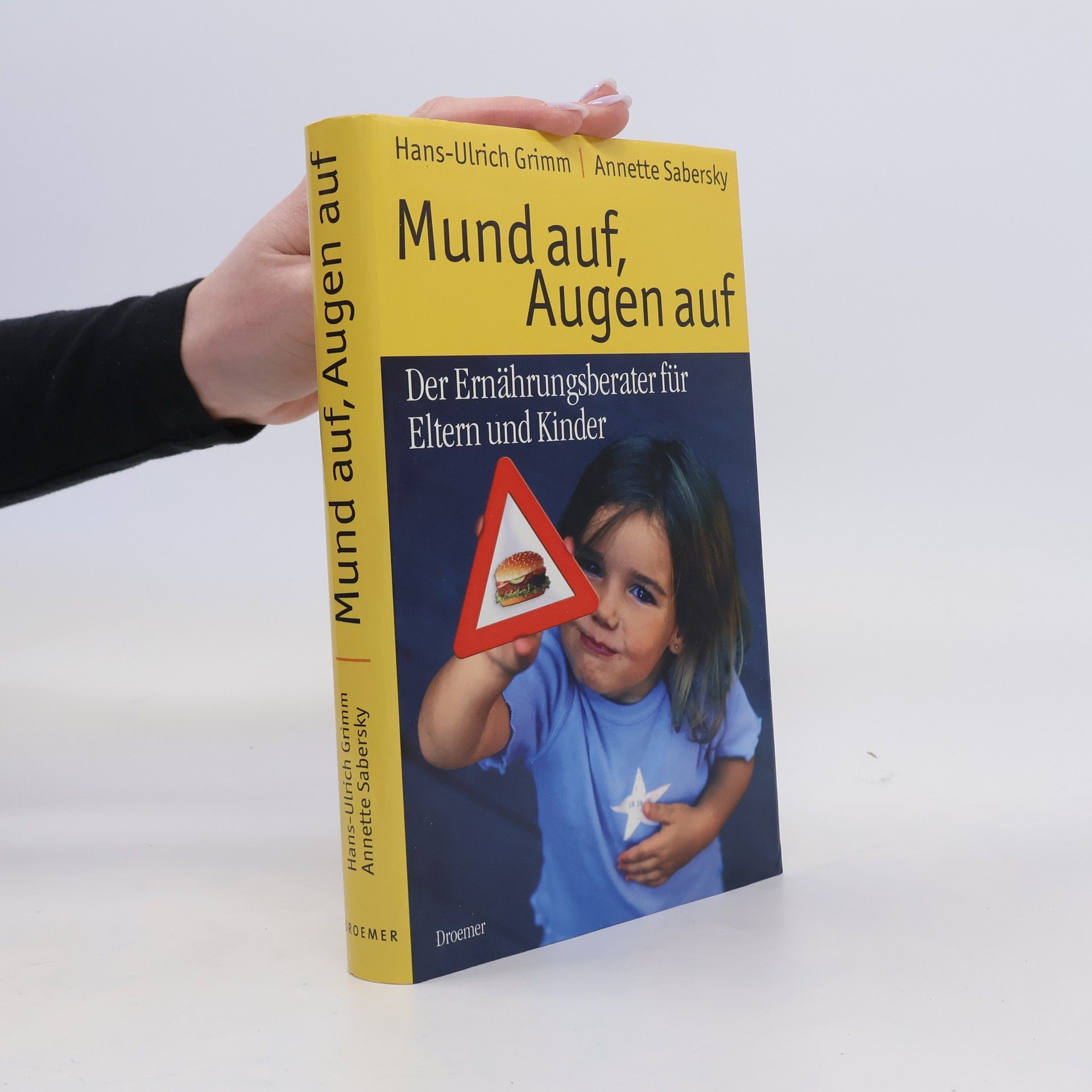Hans-Ulrich Grimm Mund auf, Augen auf!