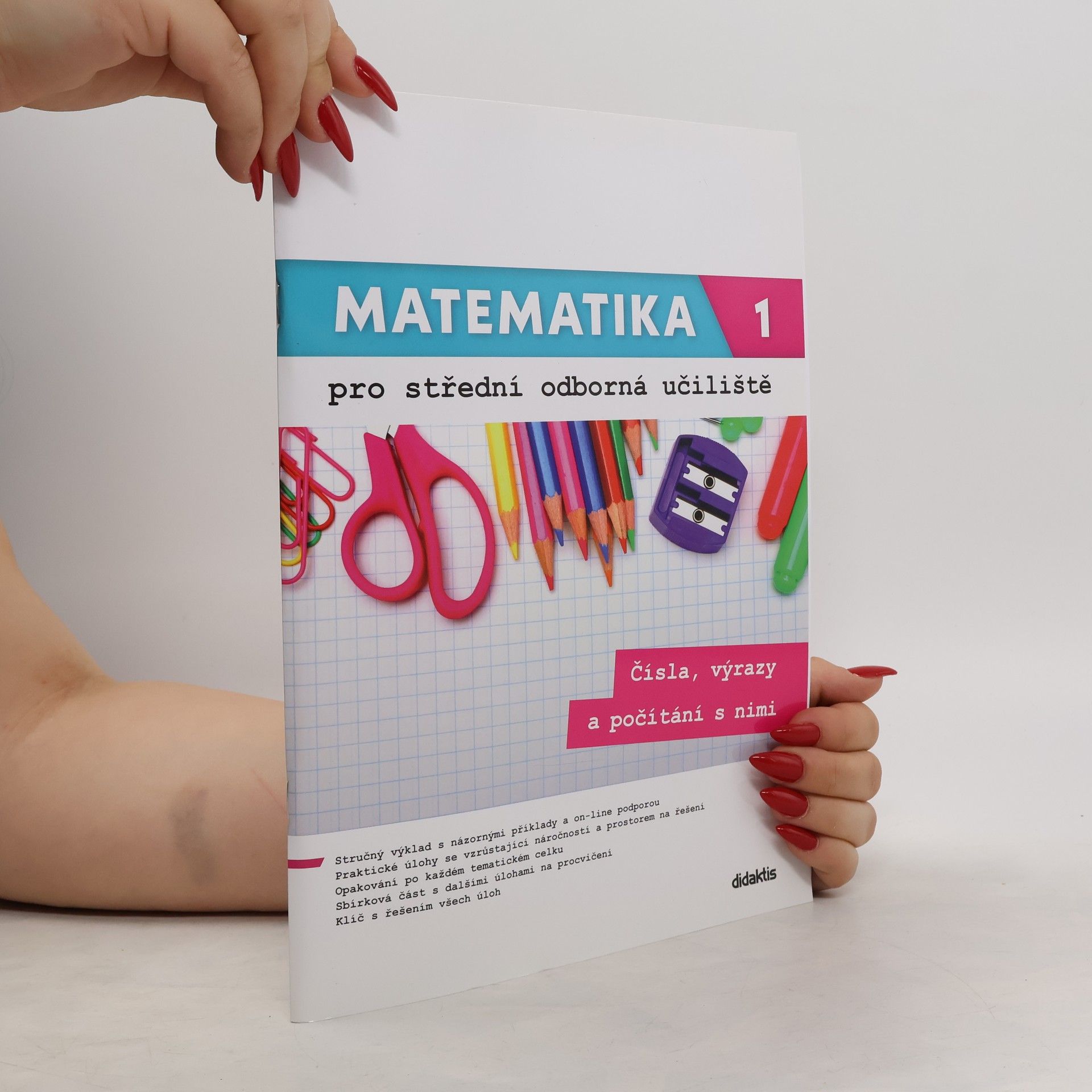 Kateřina Marko Matematika pro střední odborná učiliště, 1. díl