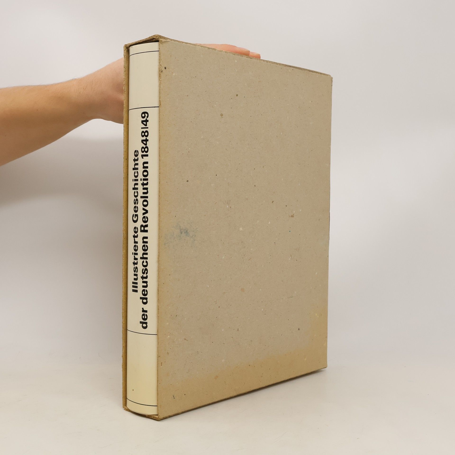 Hans-Walter Schmidt Illustrierte Geschichte der deutschen Revolution 1848 [achtzehnhundertachtundvierzig], 49