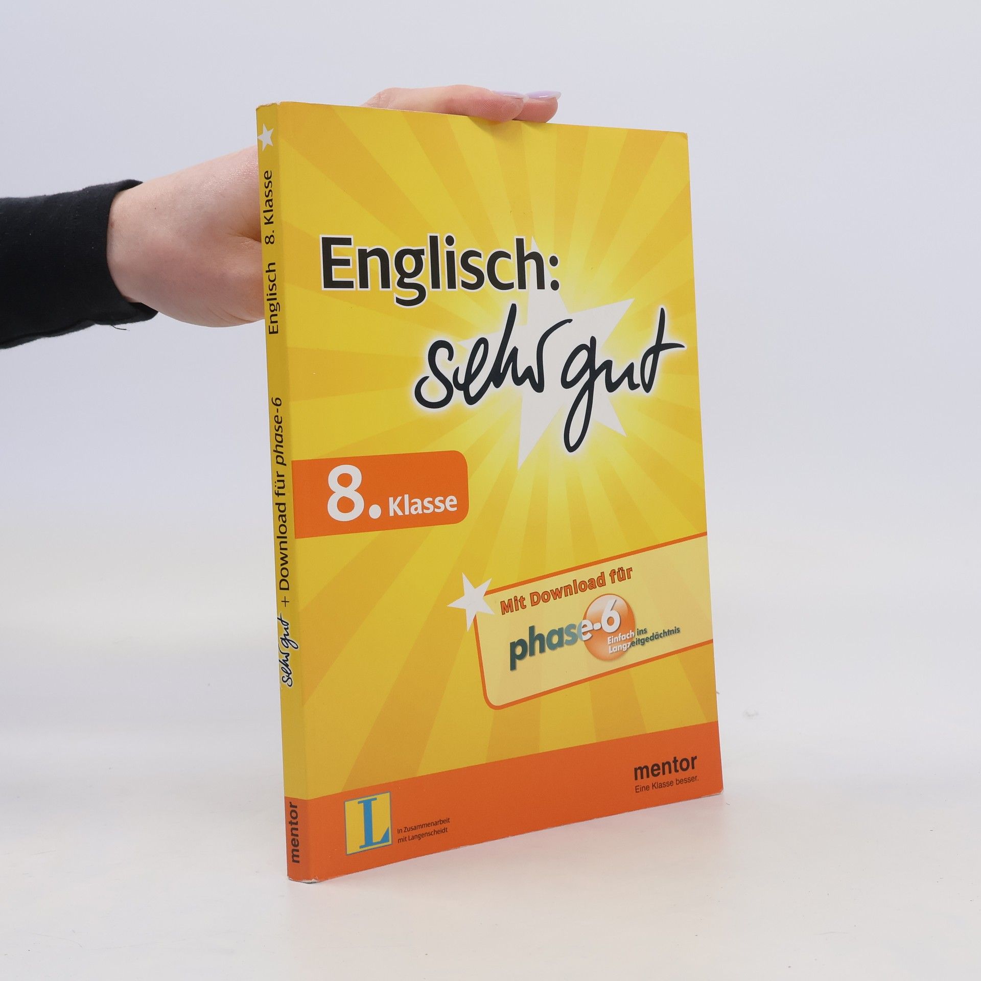 Sabine Meisinger-Botz Englisch. Sehr gut. 8. Klasse