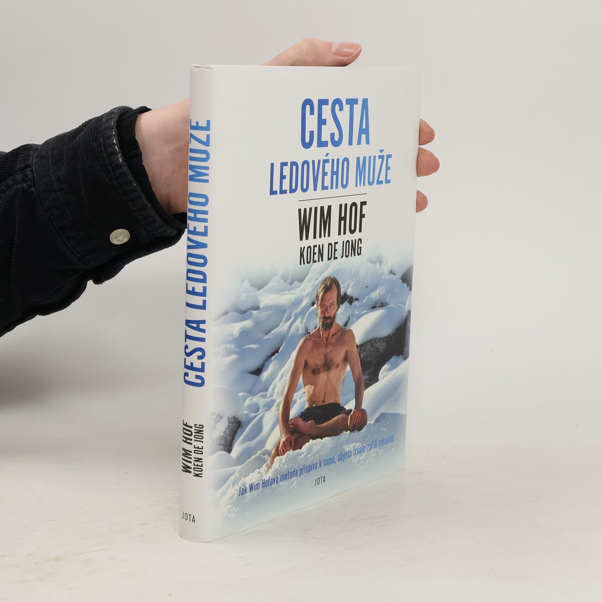 Wim Hof Wim Hof. Cesta ledového muže