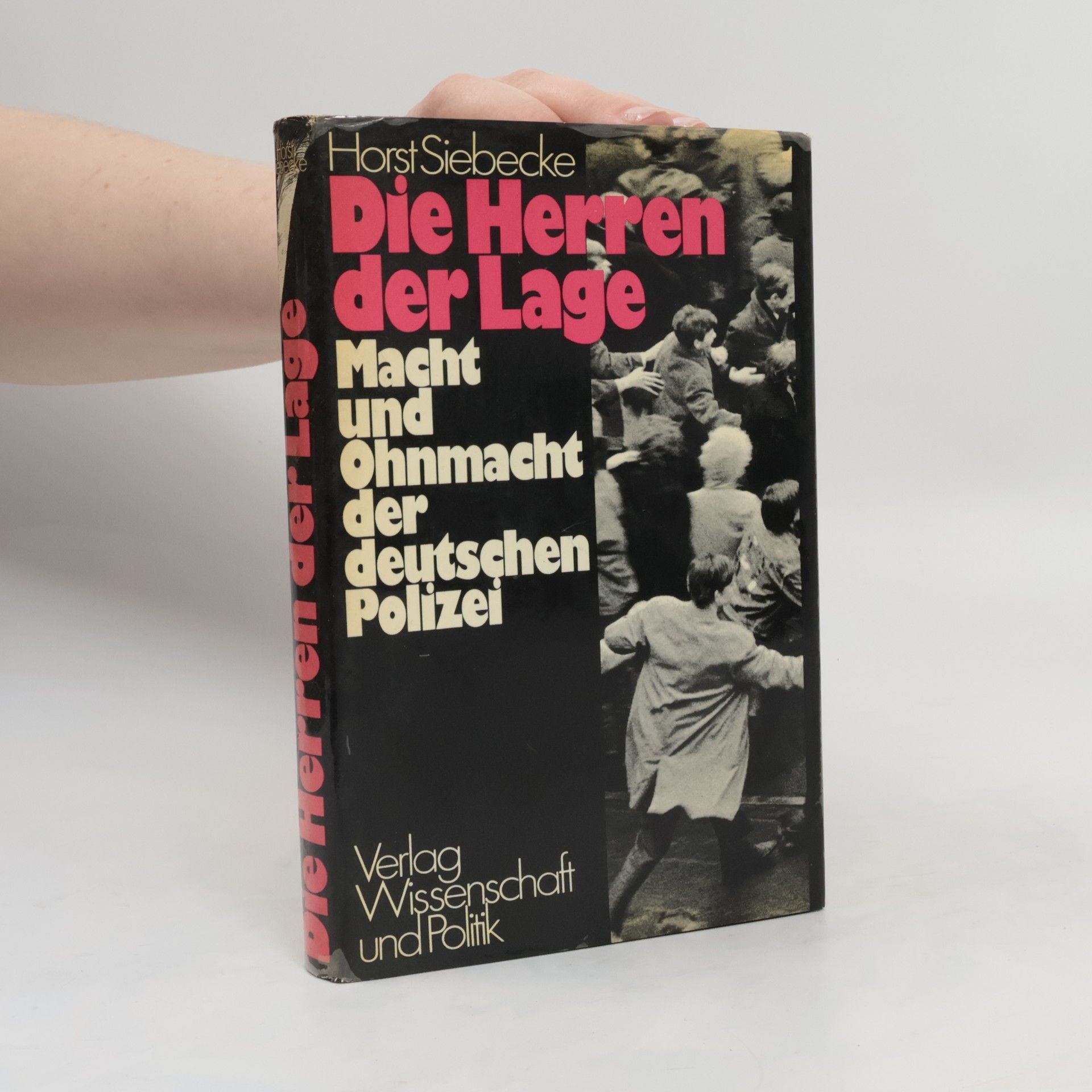 Horst Siebecke Die Herren der Lage