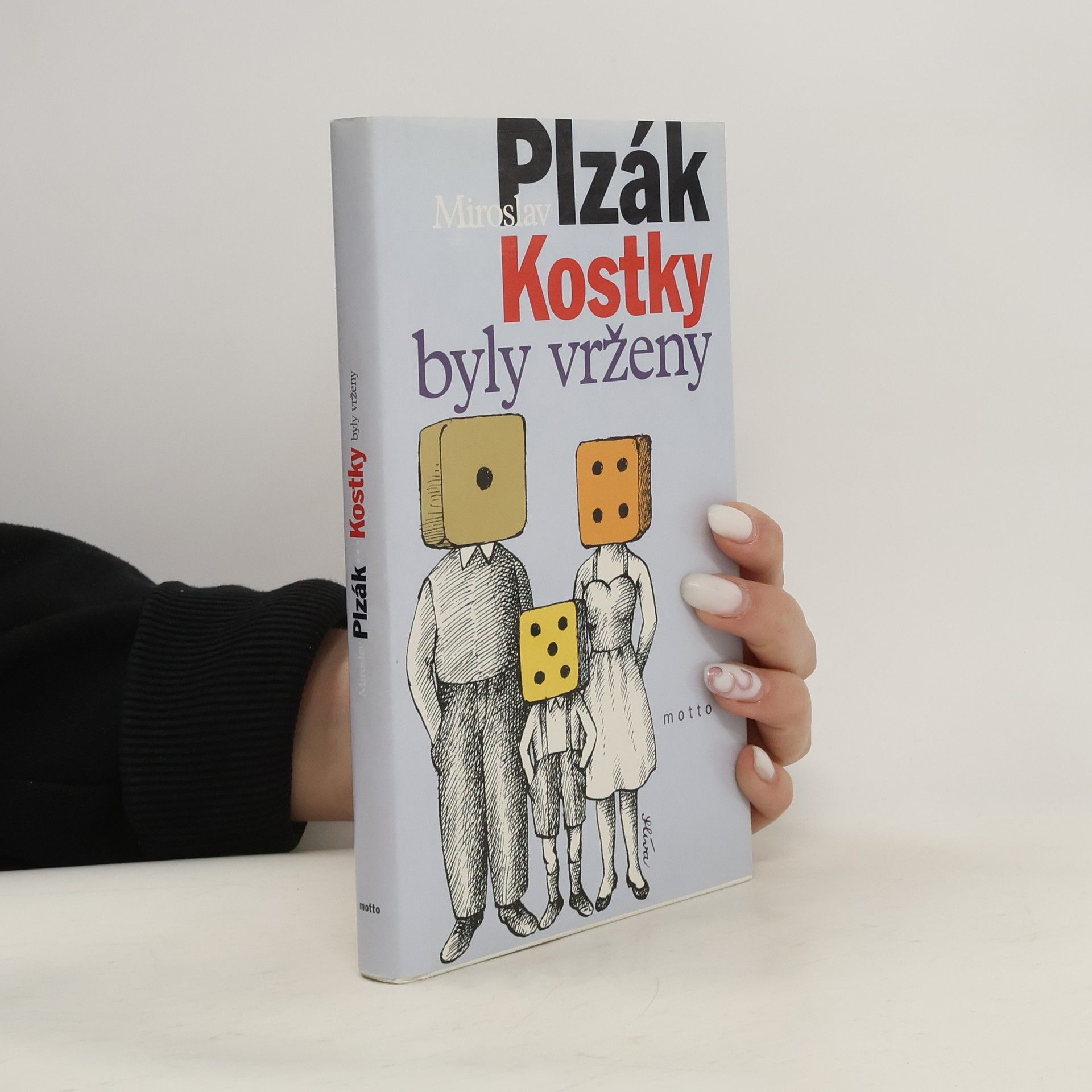 Miroslav Plzák Kostky byly vrženy