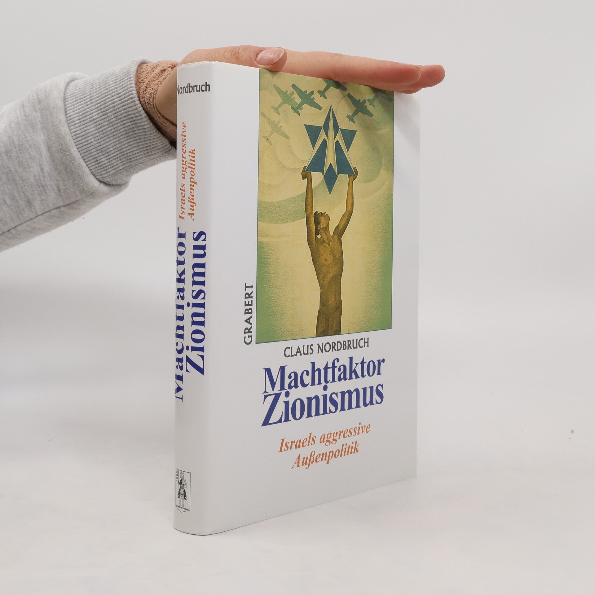 Claus Nordbruch Machtfaktor Zionismus