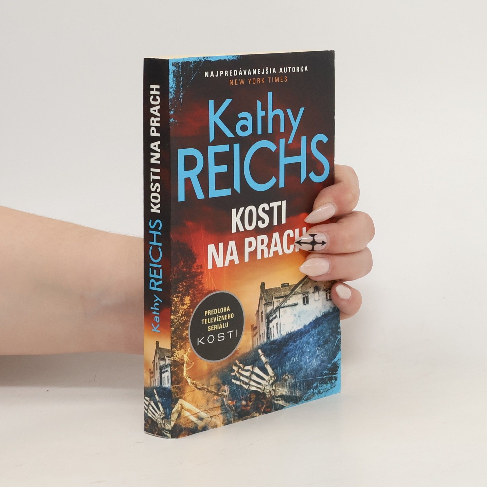 Kathy Reichs Kosti na prach