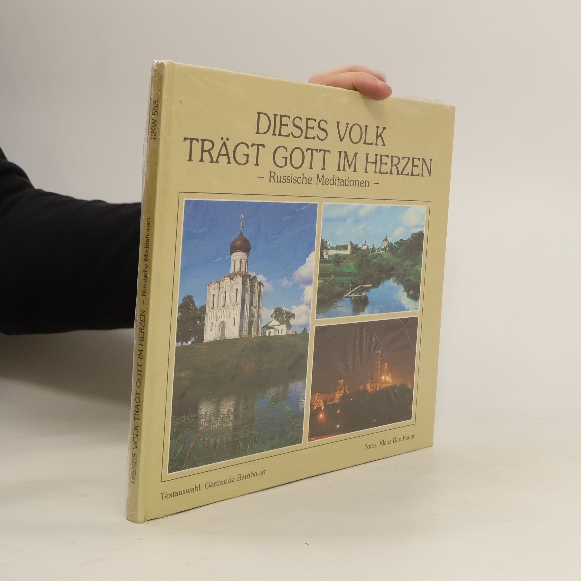 Gertraude Bambauer Dieses Volk trägt Gott im Herzen