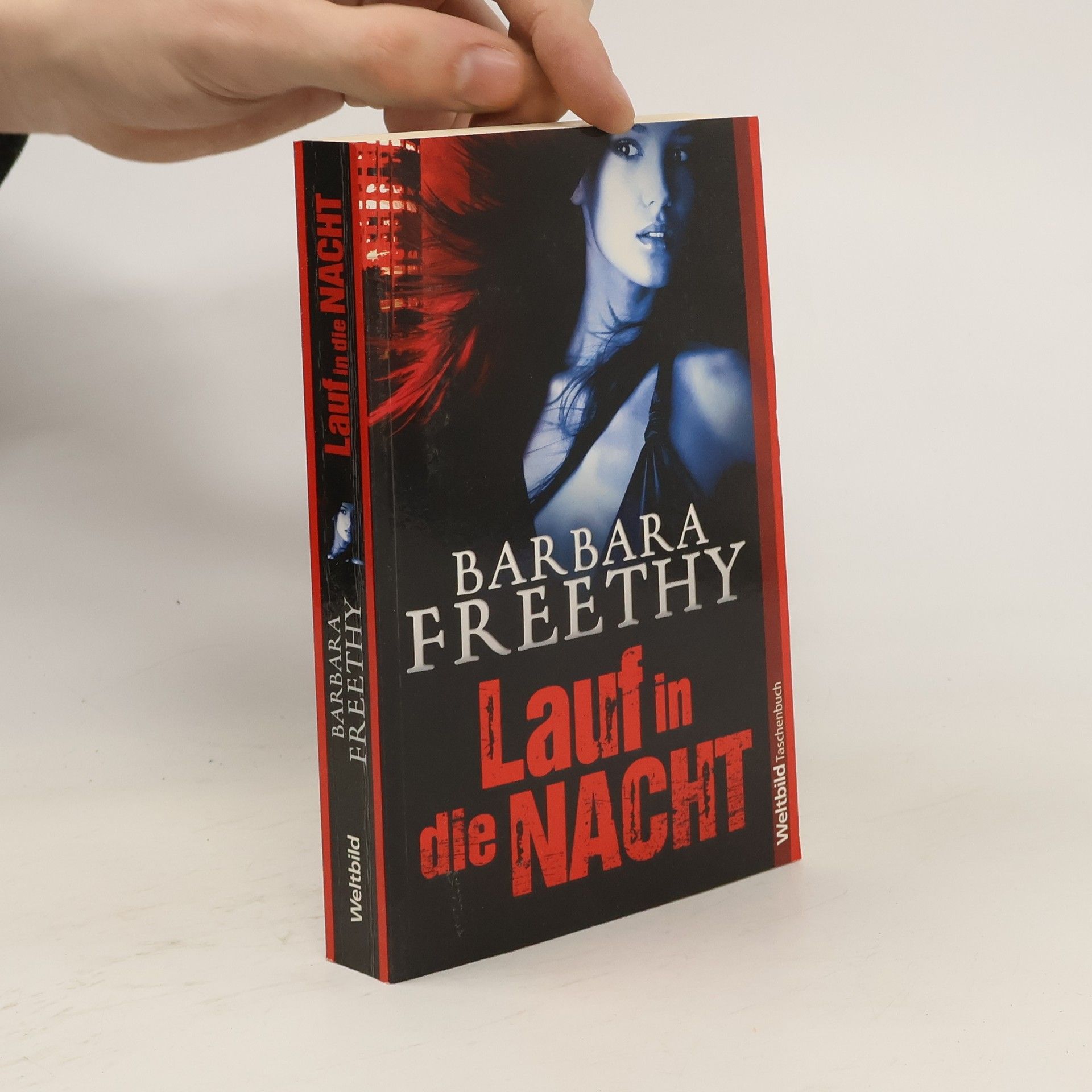 Barbara Freethy Lauf in die Nacht