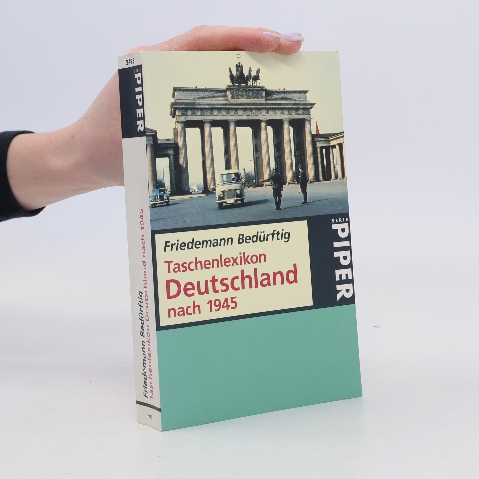 Friedemann Bedürftig Taschenlexikon Deutschland nach 1945