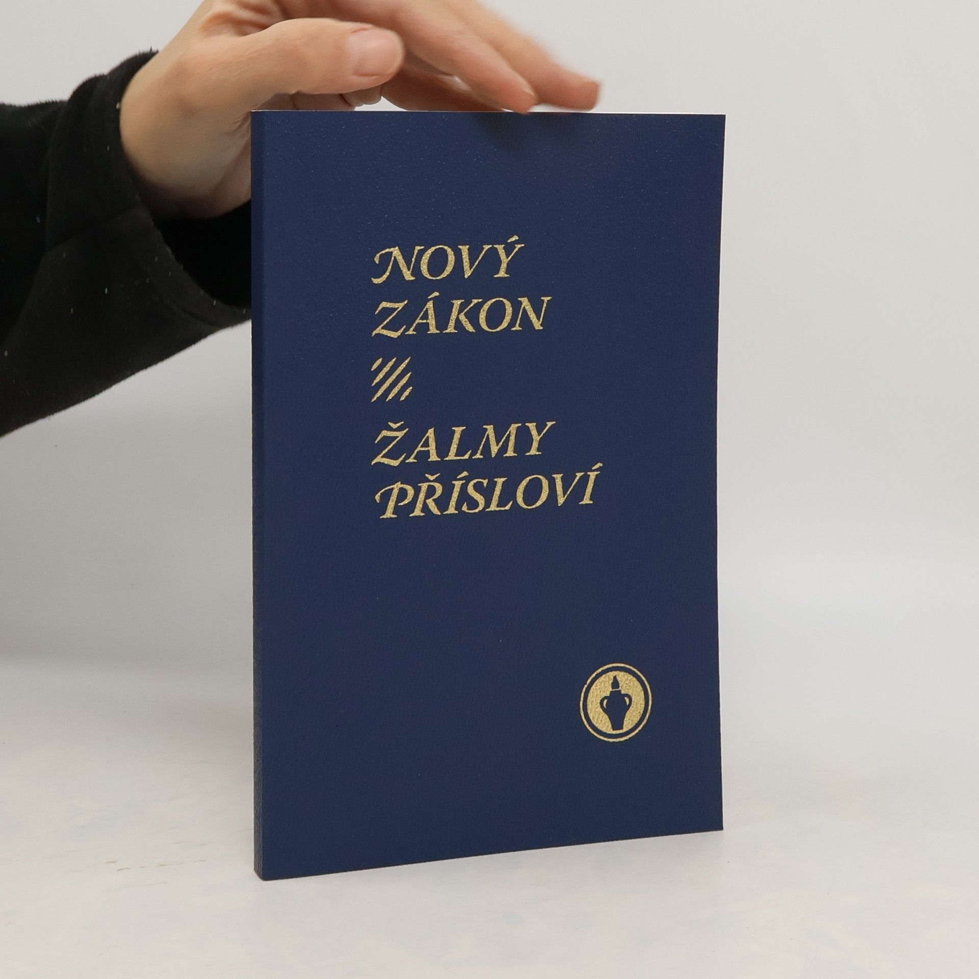 kolektiv Nový zákon. Žalmy, přísloví