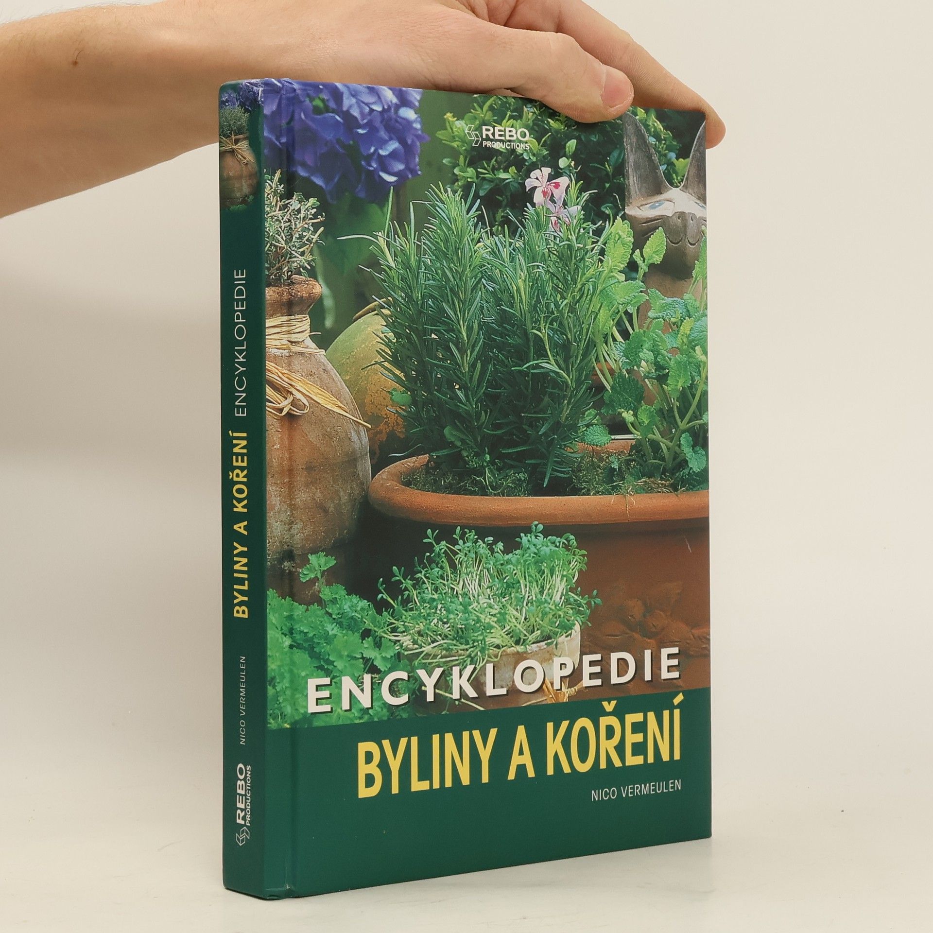 Nico Vermeulen Byliny a koření : encyklopedie