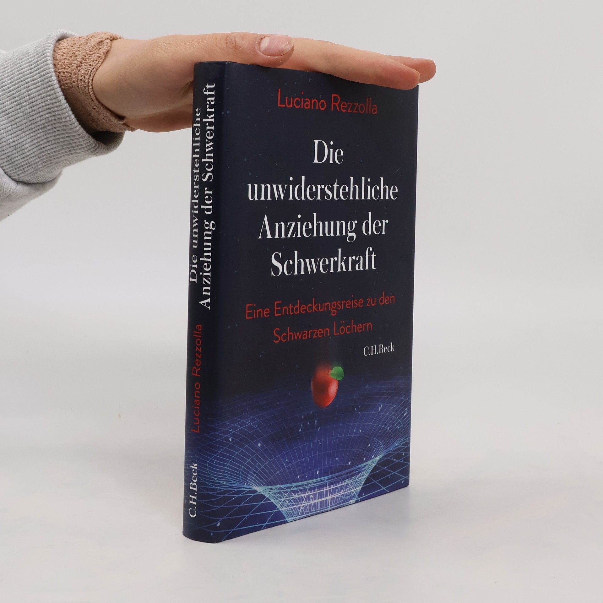 Luciano Rezzolla Die unwiderstehliche Anziehung der Schwerkraft