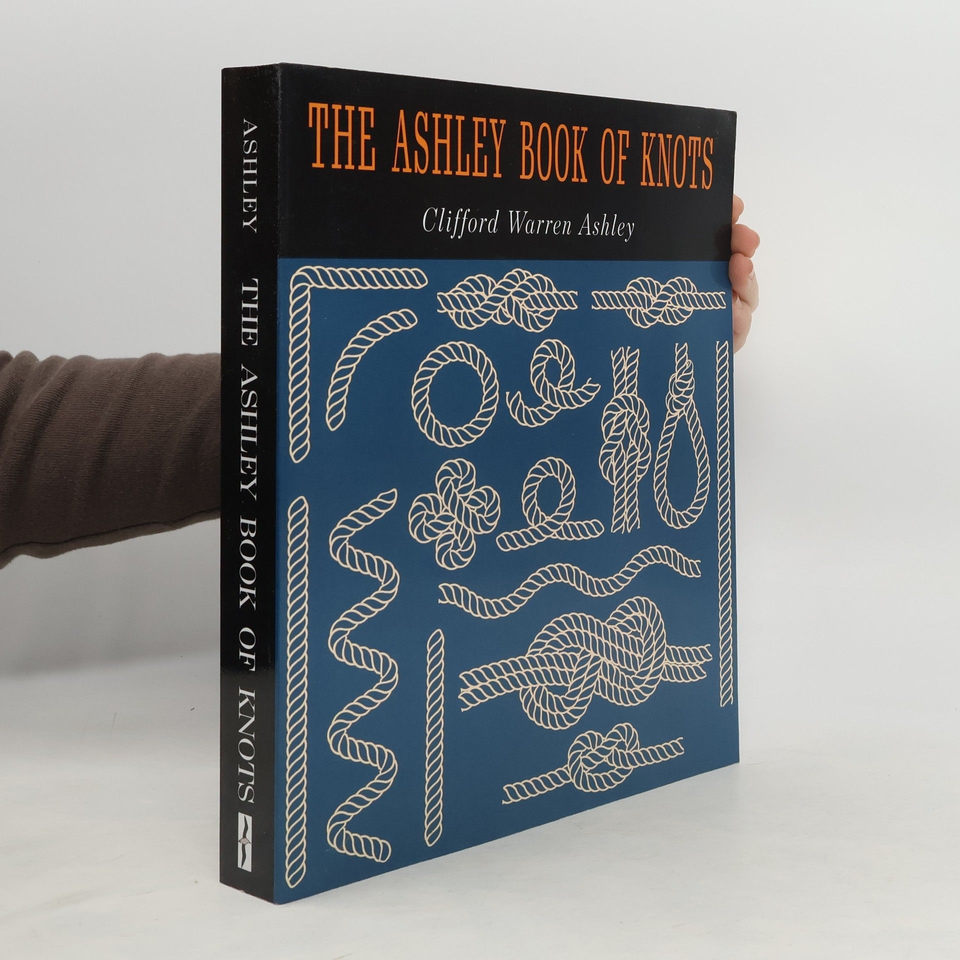 Clifford W. Ashley The Ashley Book of Knots