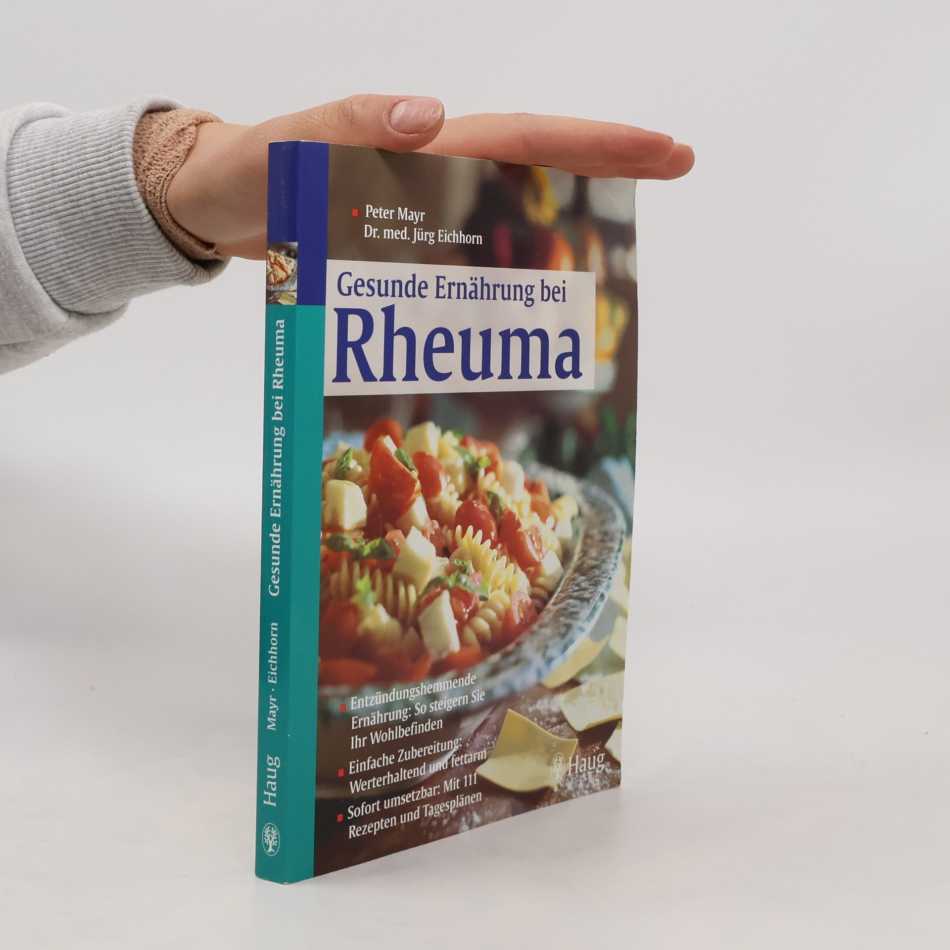 Klaus-Peter Mayr Gesunde Ernährung bei Rheuma