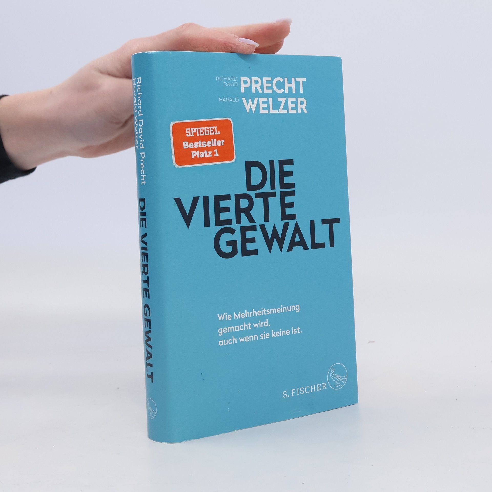 Harald Welzer Die vierte Gewalt