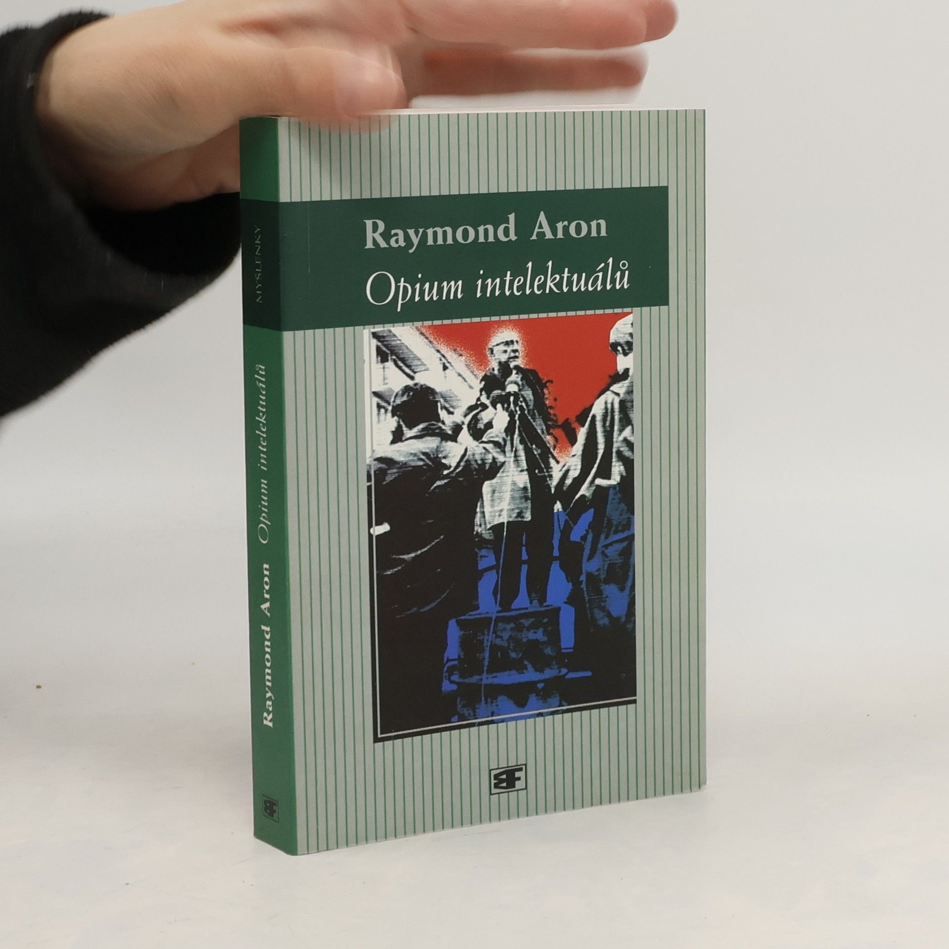 Raymond Aron Opium intelektuálů