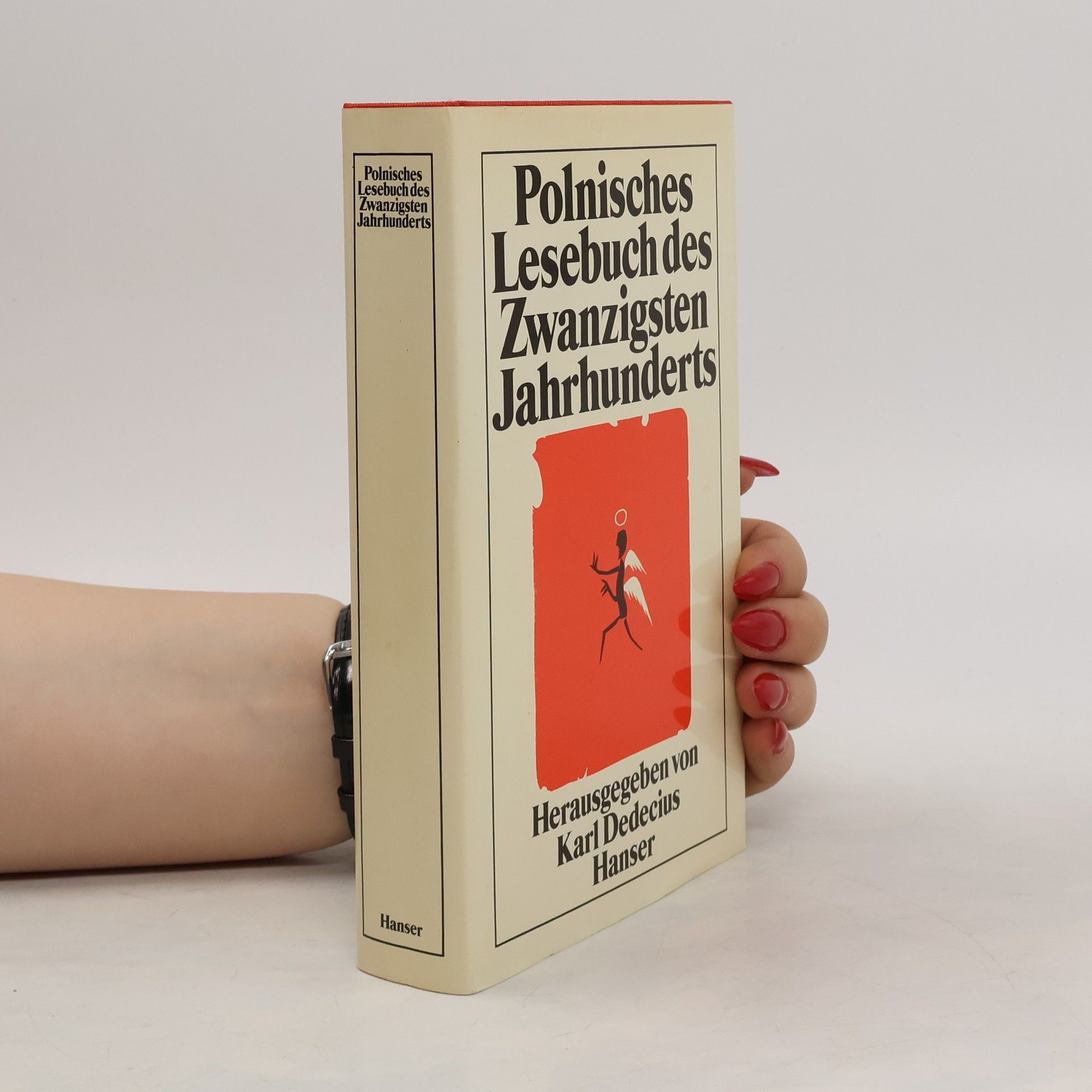 Karl Dedecius Polnisches Lesebuch des zwanzigsten Jahrhunderts