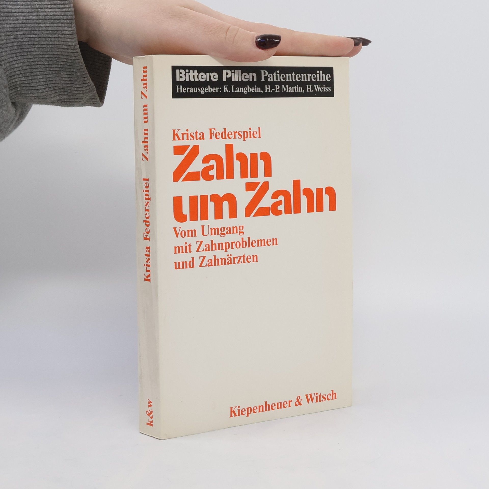 Krista Federspiel Zahn um Zahn